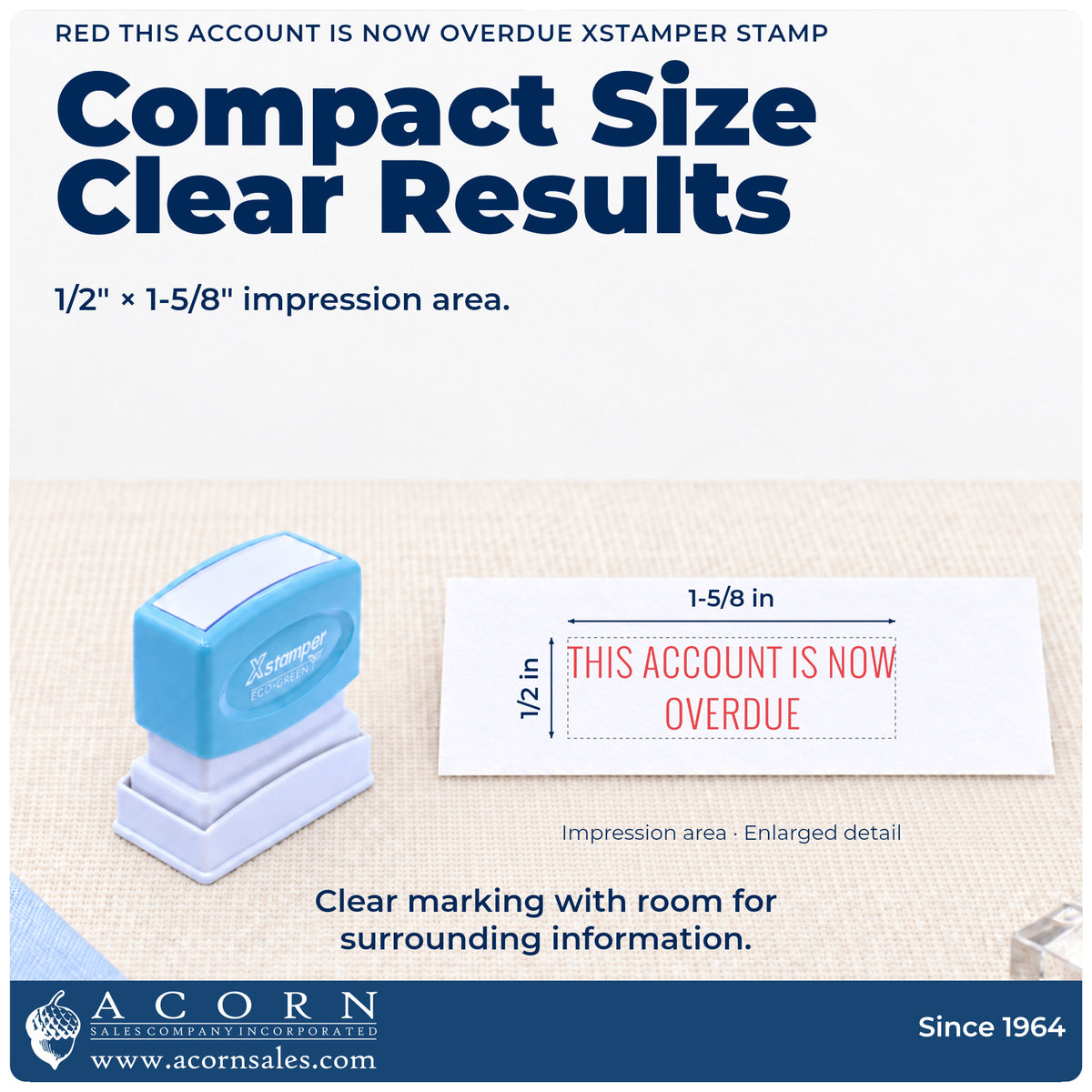 Impression size guide: the "This account is now overdue" imprint measures 1/2 x 1-5/8 in