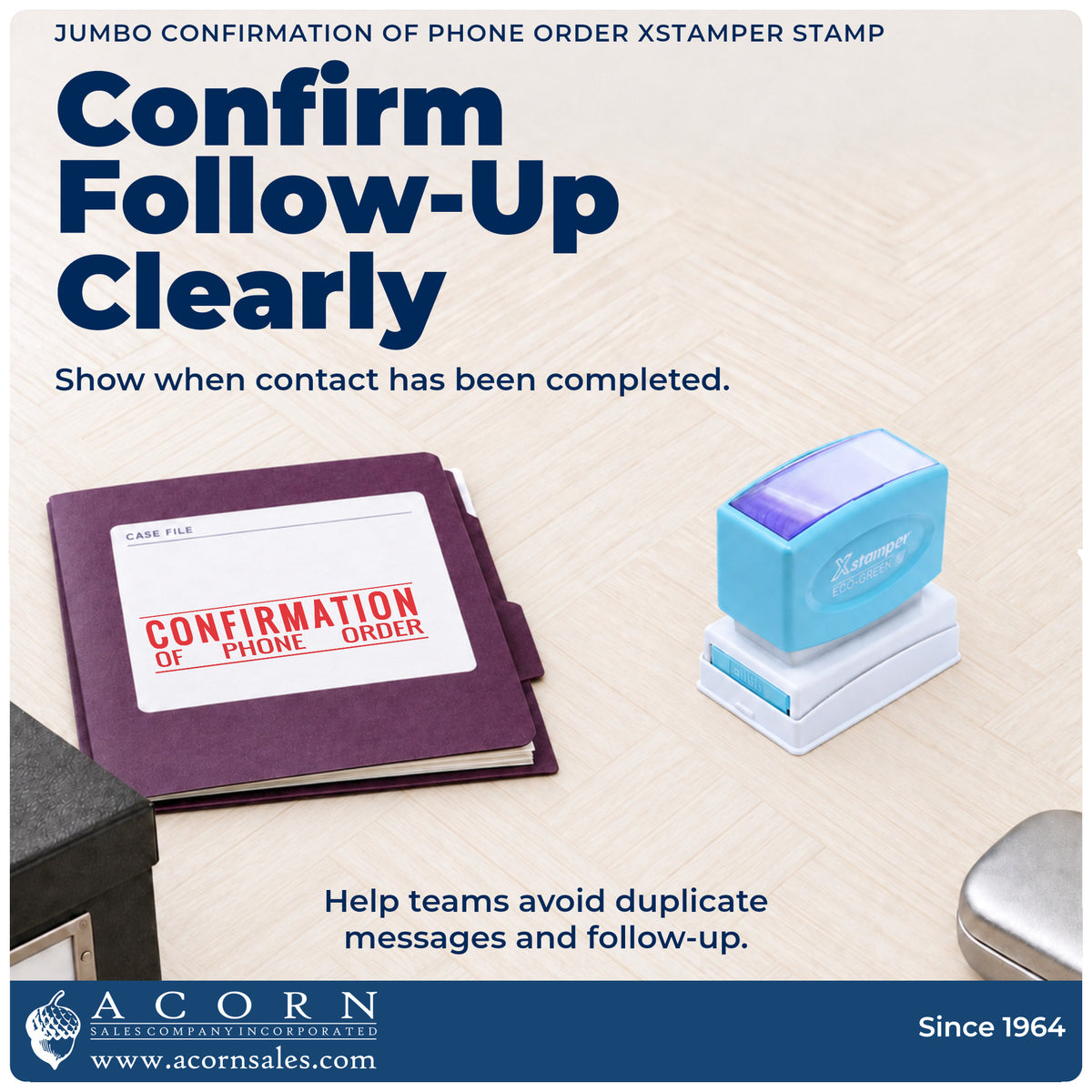 Office workflow showing where the "Confirmation of phone order" stamp marks documents
