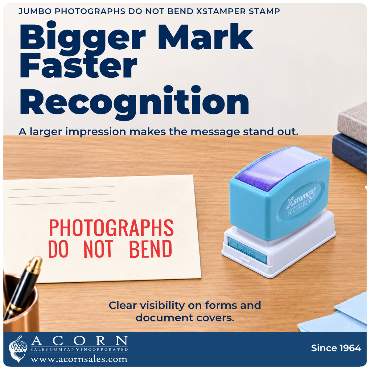 Features of the Jumbo Photographs Do Not Bend Mailing Stamp: pre-inked Xstamper 3242, 7/8 x 2-3/4 in imprint