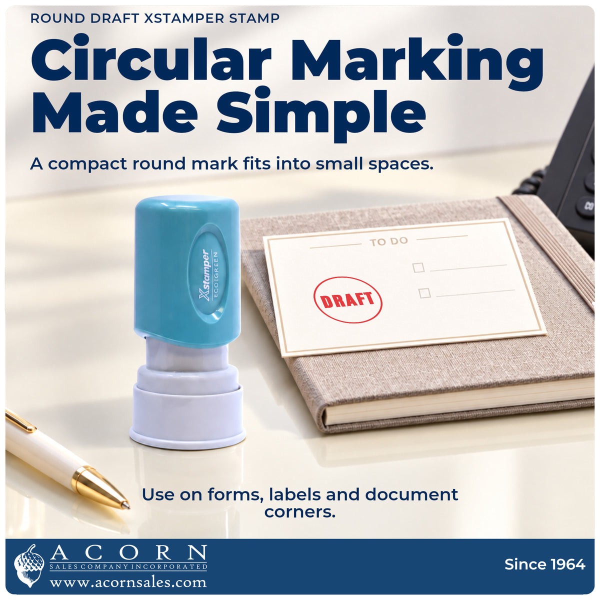 Features of the Round Draft Stamp: pre-inked Xstamper 11408, 5/8 in diameter imprint