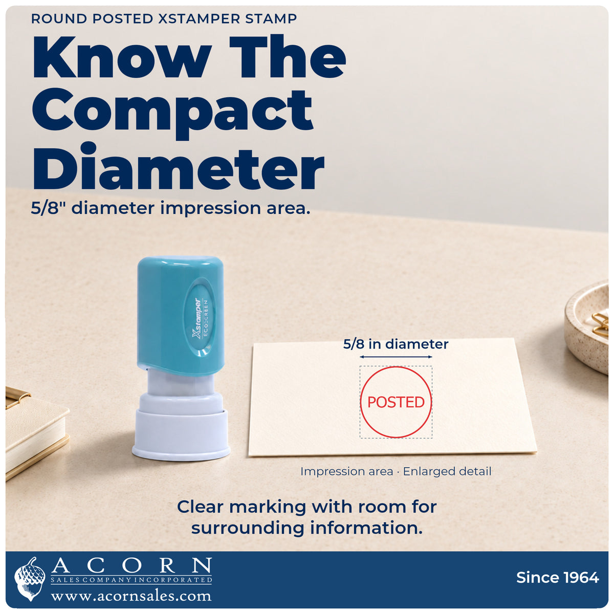 Impression size guide: the "Posted" imprint measures 5/8 in diameter
