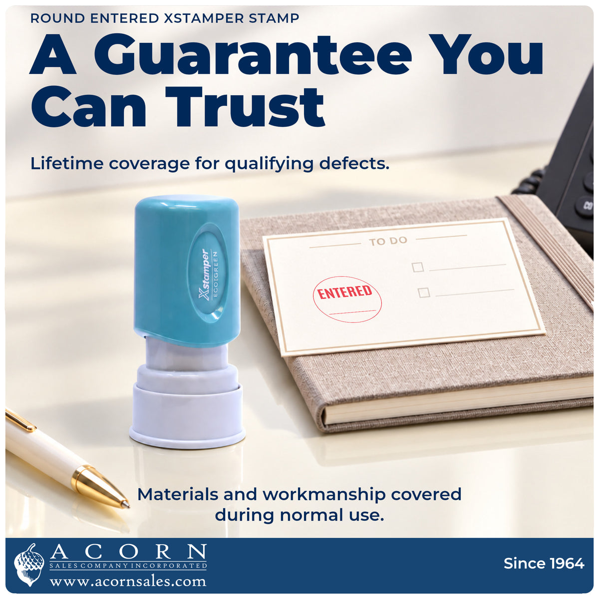 Lifetime guarantee graphic shown with the Entered Stamp For Data Entry Records – Round Pre-Inked Xstamper from Acorn Sales