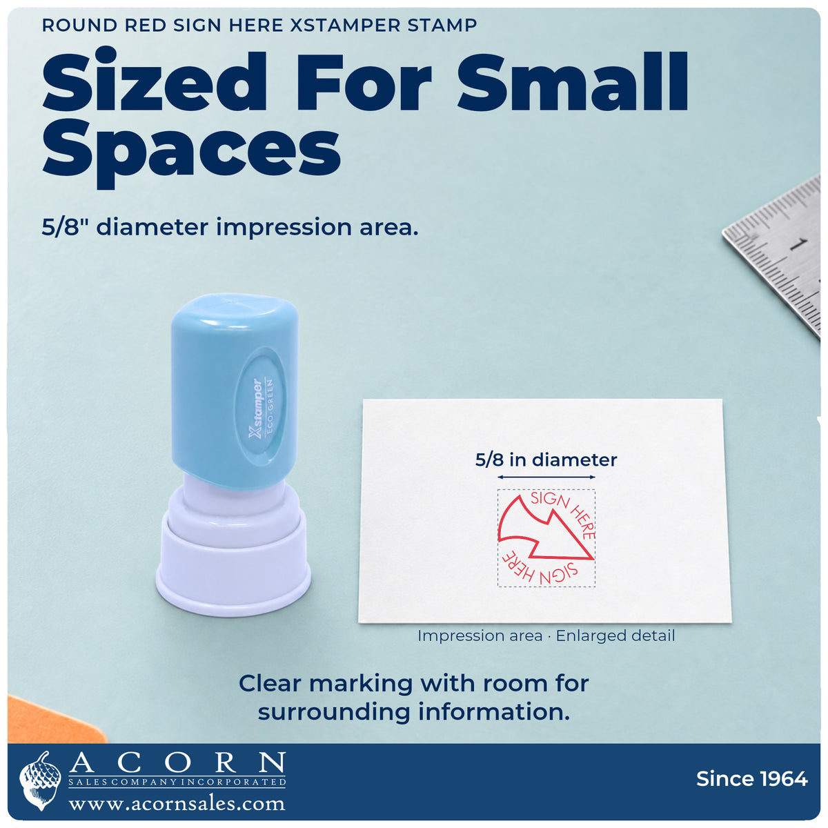 Impression size guide: the "Sign here" imprint measures 5/8 in diameter