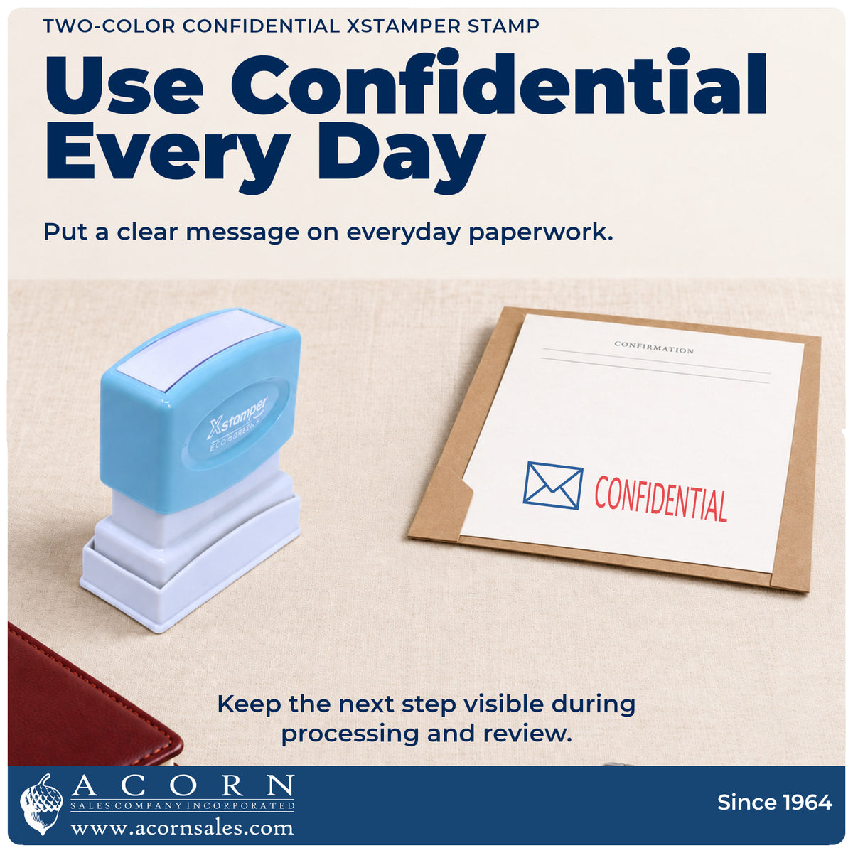 Two-Color Confidential Stamp being pressed to leave an imprint reading "Confidential"