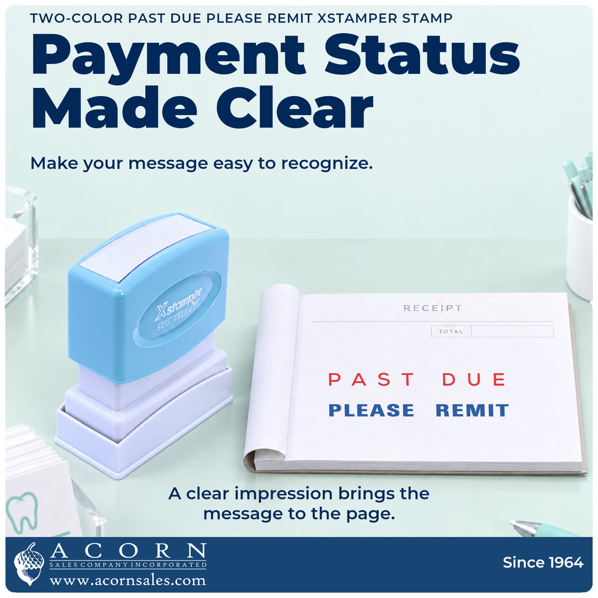 "Past due please remit" imprint on office paperwork beside the Two-Color Past Due Please Remit Billing Stamp