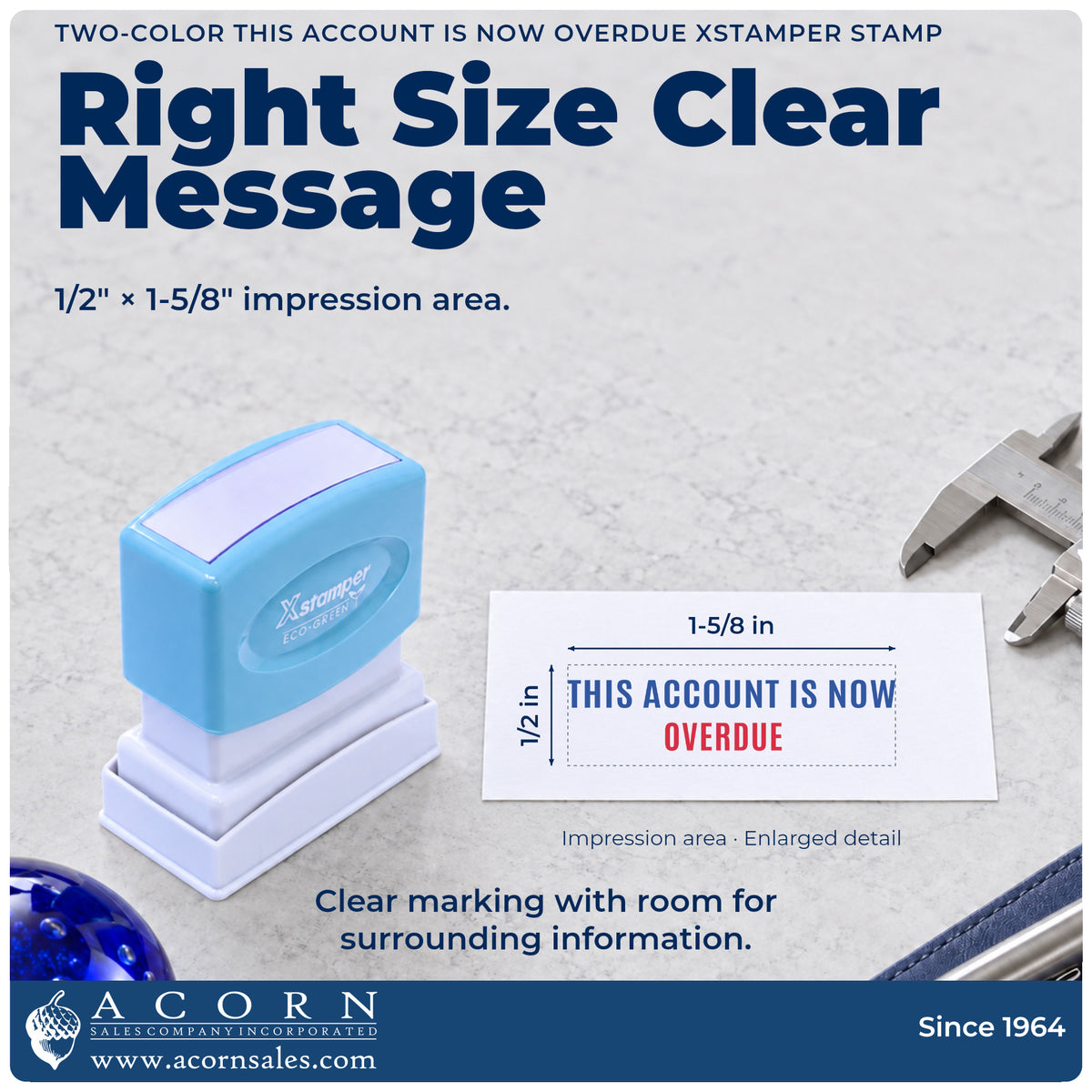 Impression size guide: the "This account is now overdue" imprint measures 1-5/8 x 1/2 in