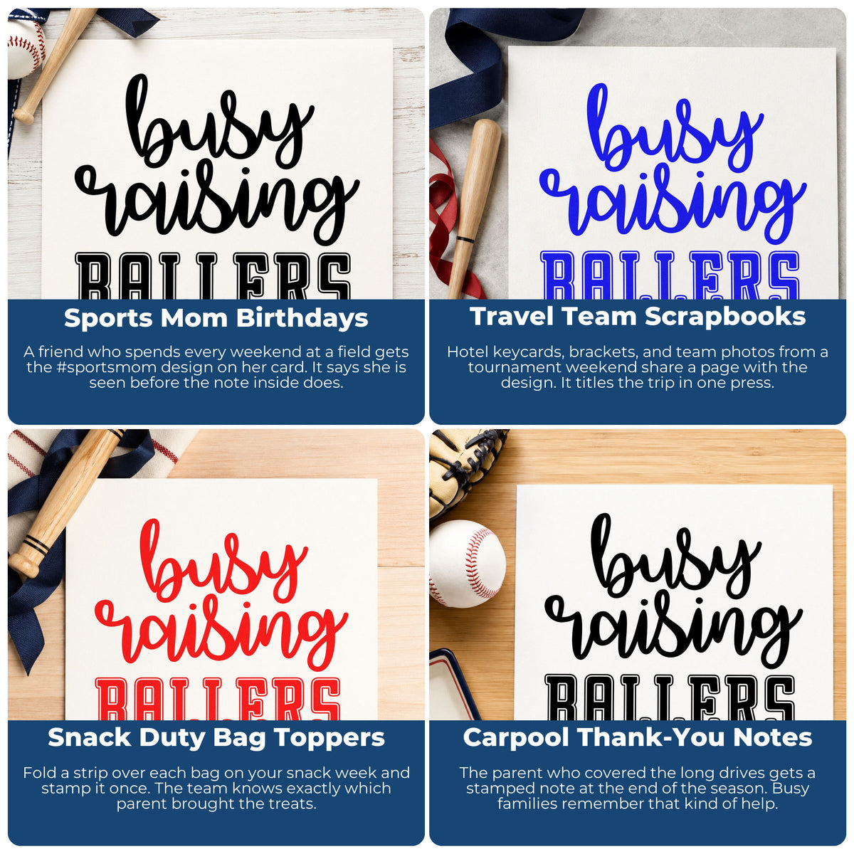 Four ways to use the PSI Pre-Inked Busy Raising Ballers Script Lettering Stamp: sports mom birthdays, travel team scrapbooks, snack duty bag toppers and carpool thank-you notes.