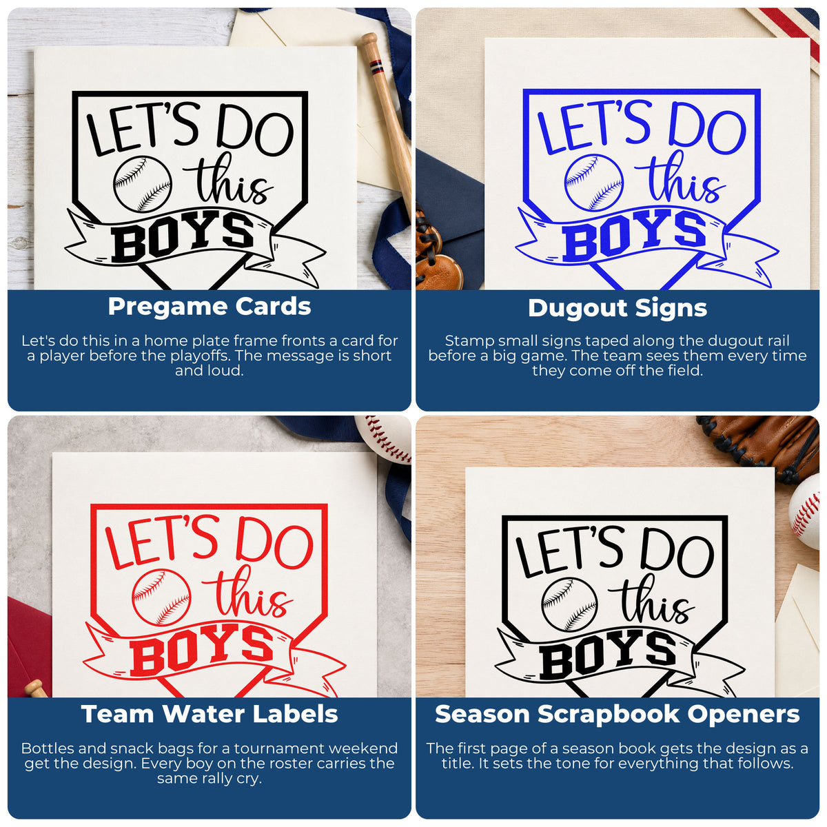 Four ways to use the Let's Do This Boys Pennant Home Plate Badge Pre-Inked Stamp – Slim: pregame cards, dugout signs, team water labels and season scrapbook openers.