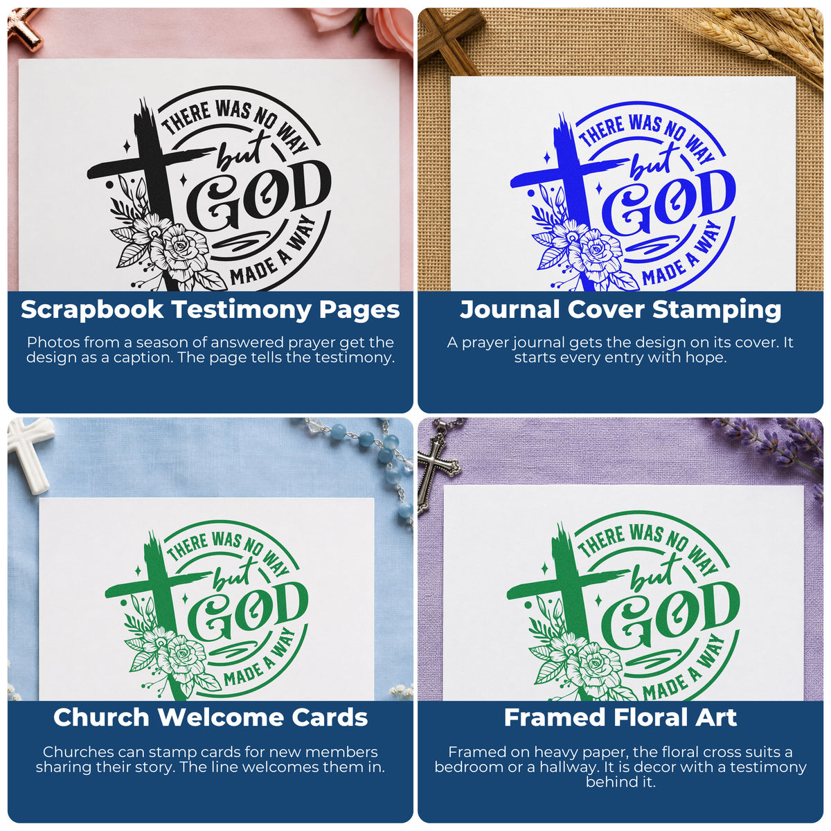 Four ways to use the Slim Pre-Inked There Was No Way, But God Made A Way Stamp: scrapbook testimony pages, journal cover stamping, church welcome cards and framed floral art.
