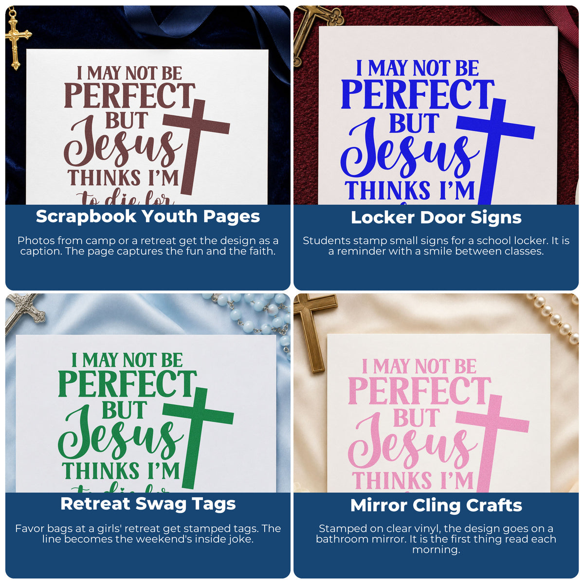 Four ways to use the I May Not Be Perfect, But Jesus Thinks I'm To Die For Wood Handle Stamp: scrapbook youth pages, locker door signs, retreat swag tags and mirror cling crafts.