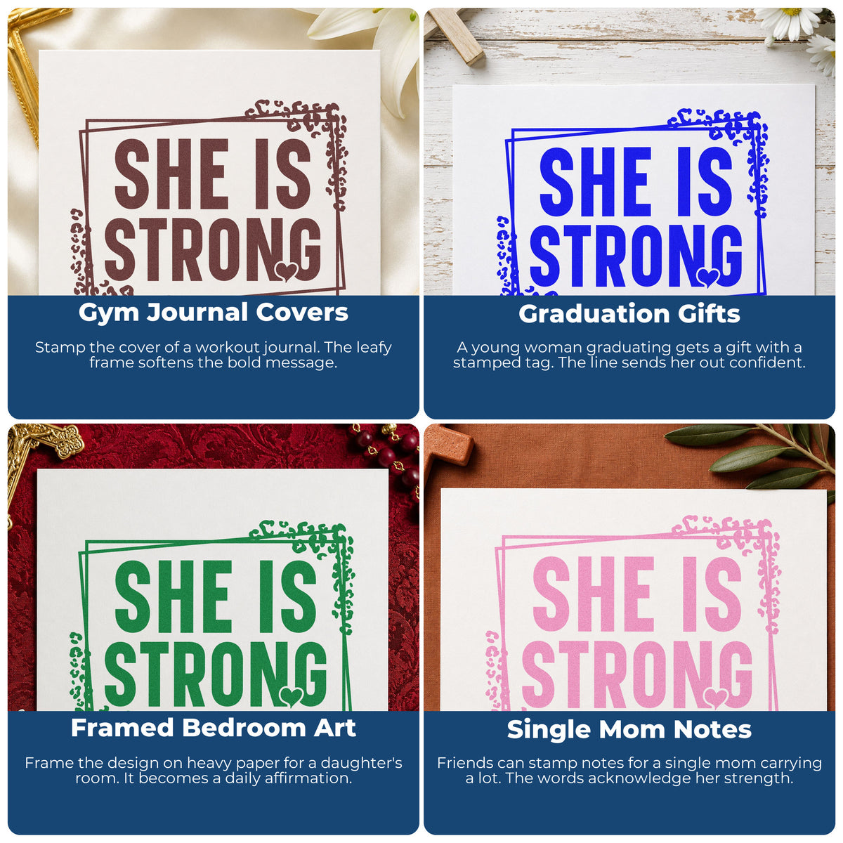 Four ways to use the She Is Strong Wood Handle Stamp: gym journal covers, graduation gifts, framed bedroom art and single mom notes.
