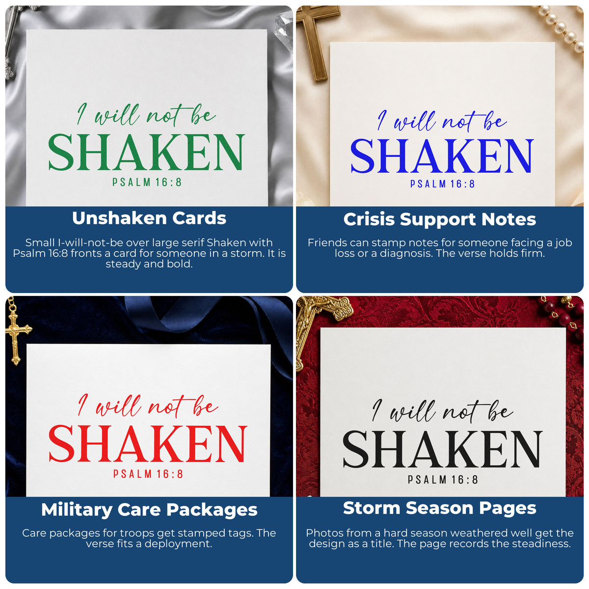Four ways to use the I Will Not Be Shaken Serif Lettering Stamp – Self-Inking: unshaken cards, crisis support notes, military care packages and storm season pages.