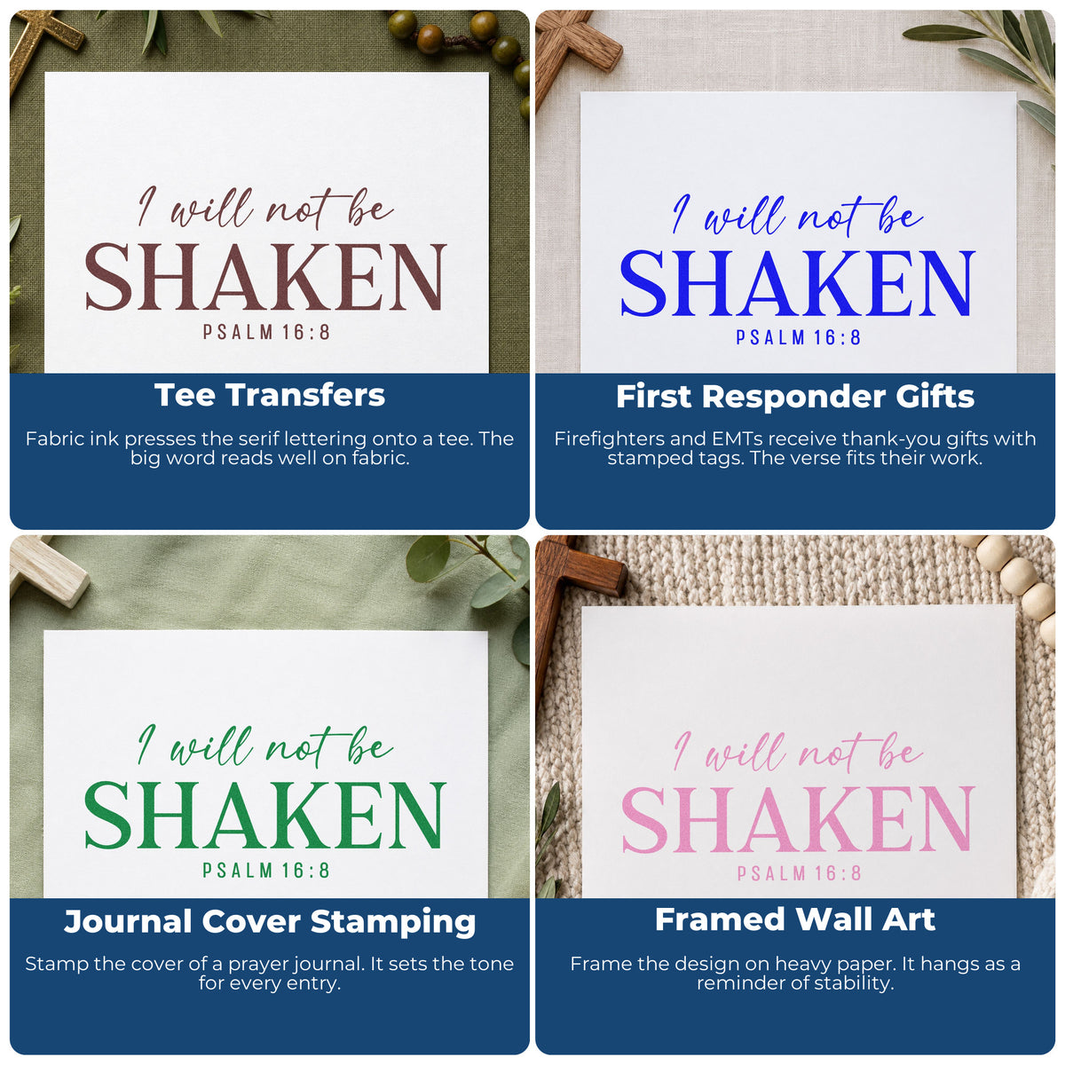 Four ways to use the I Will Not Be Shaken Serif Lettering Rubber Stamp – Duo Hand: tee transfers, first responder gifts, journal cover stamping and framed wall art.