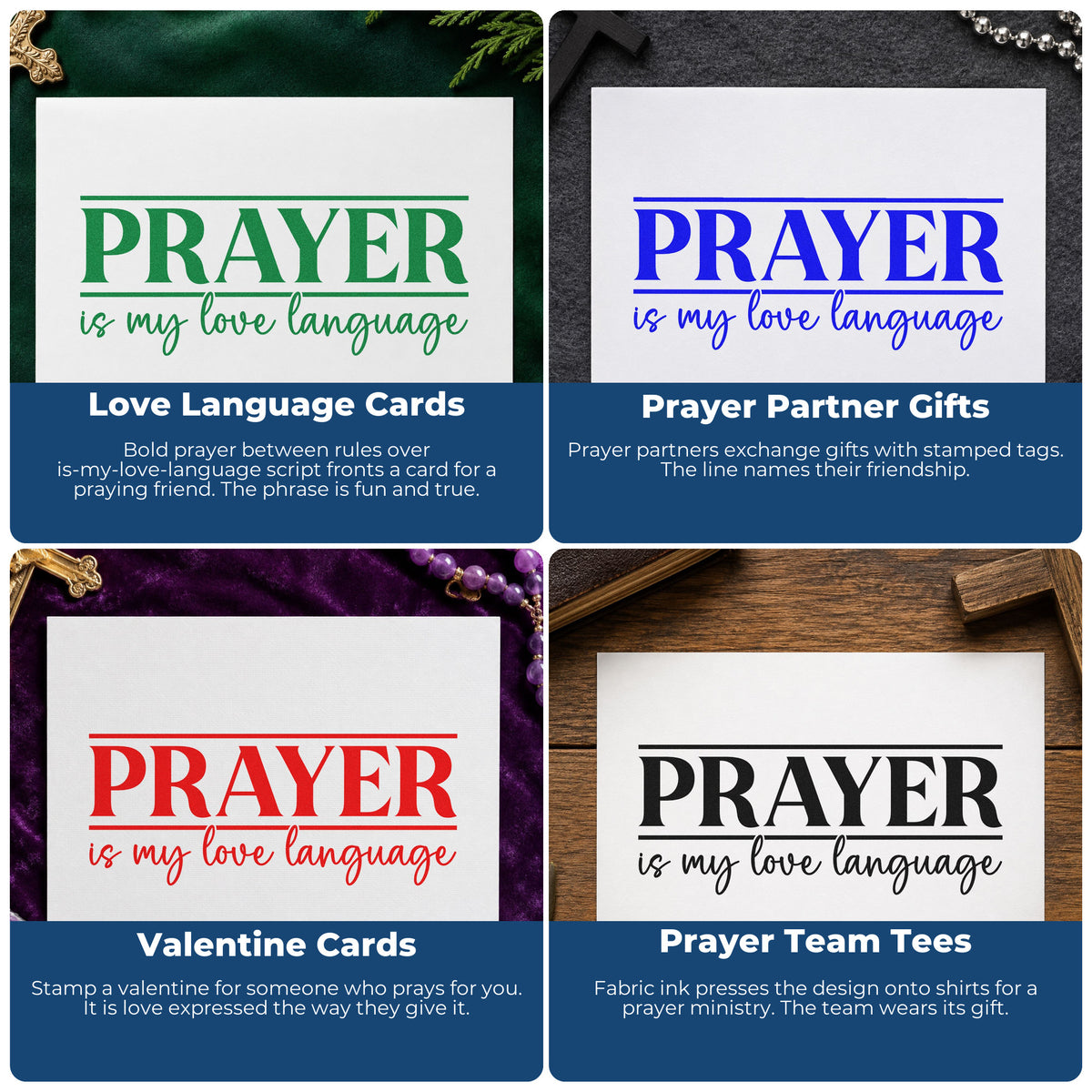 Four ways to use the Prayer Is My Love Language Pre-Inked Stamp – PSI: love language cards, prayer partner gifts, valentine cards and prayer team tees.