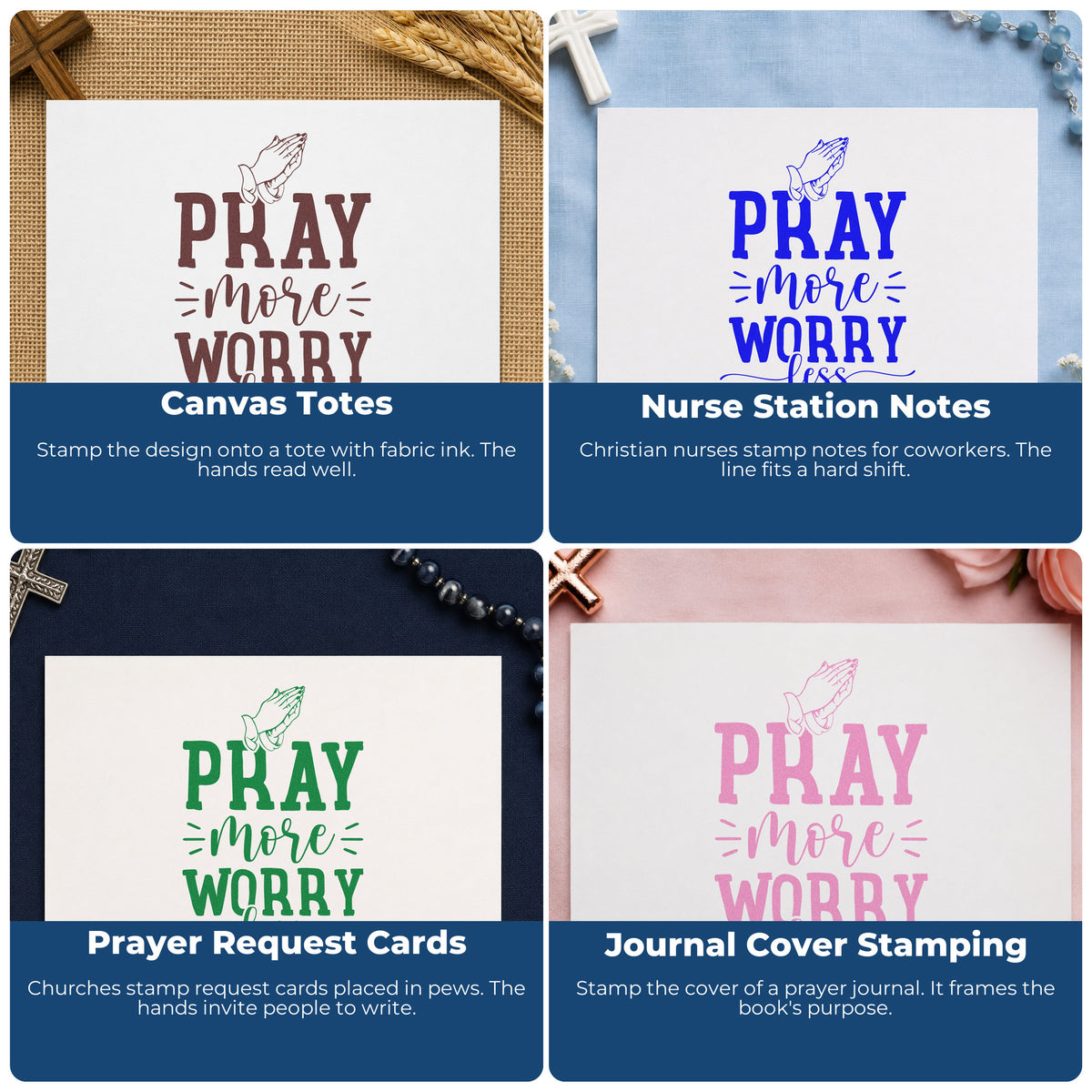 Four ways to use the Duo Hand Pray More Worry Less Hands Rubber Stamp: canvas totes, nurse station notes, prayer request cards and journal cover stamping.