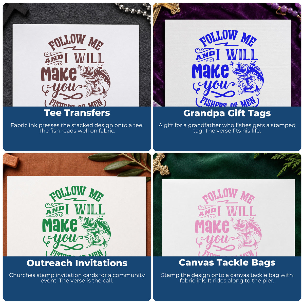 Four ways to use the Follow Me And I Will Make You Fishers Of Men Stamp – Duo Hand: tee transfers, grandpa gift tags, outreach invitations and canvas tackle bags.