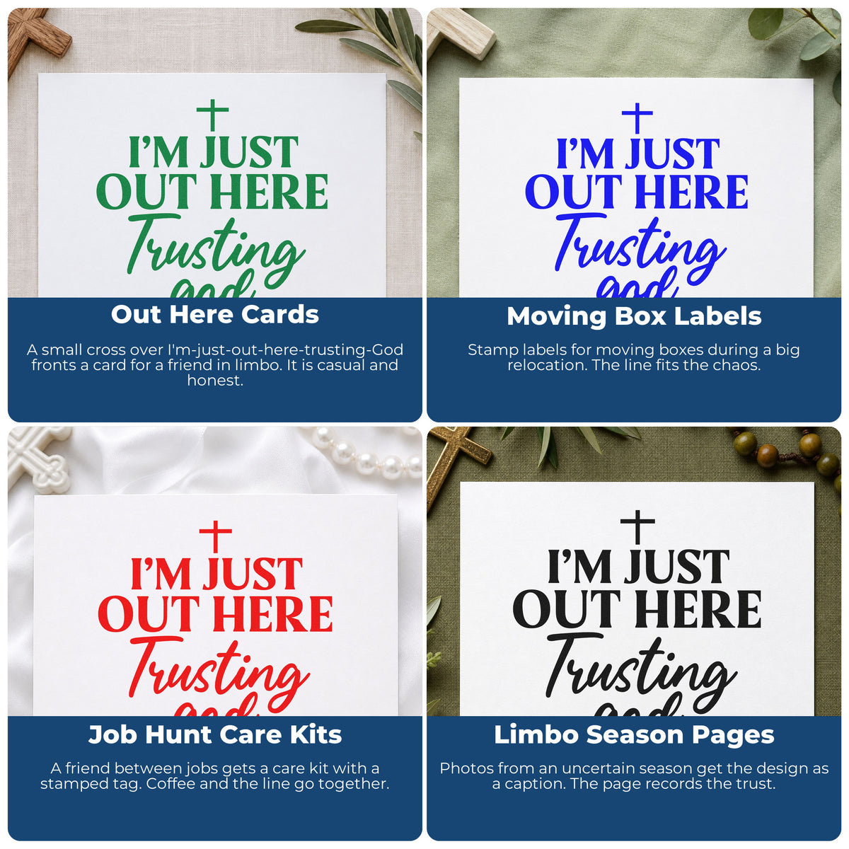 Four ways to use the I'm Just Out Here Trusting God Premium Wood-Mounted Stamp - Vintage Pro: out here cards, moving box labels, job hunt care kits and limbo season pages.