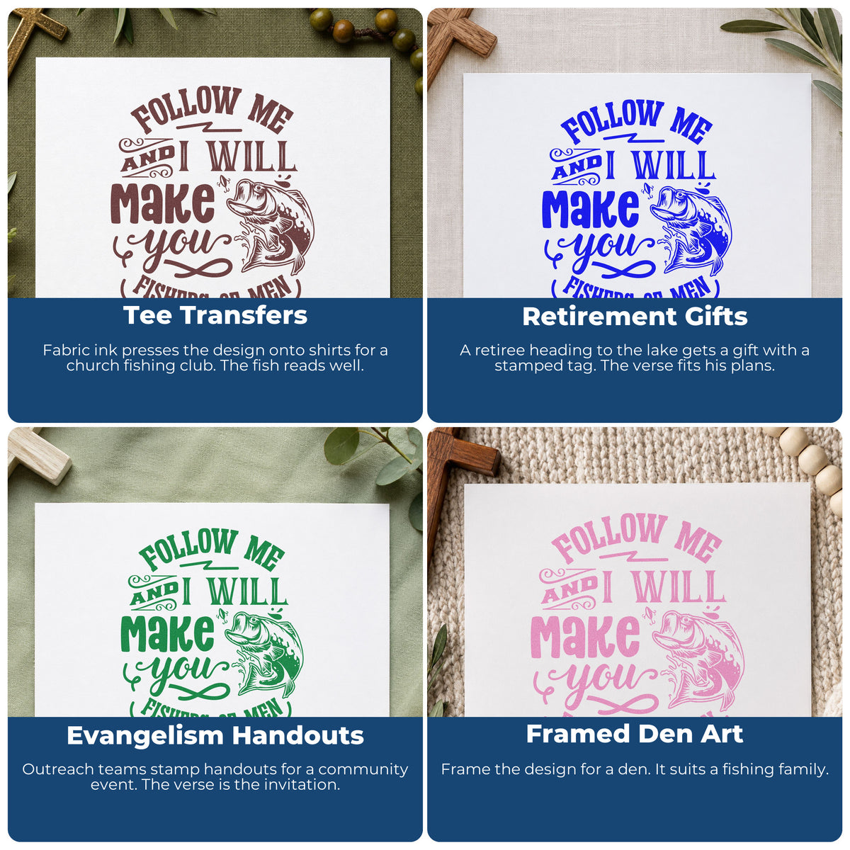 Four ways to use the Follow Me Fishers Of Men Stamp – Self-Inking: tee transfers, retirement gifts, evangelism handouts and framed den art.