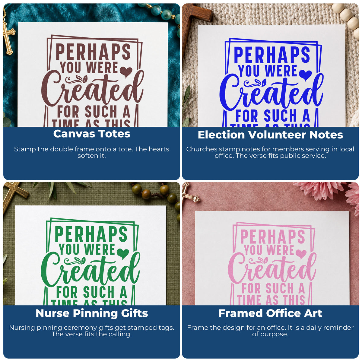 Four ways to use the Created For Such A Time PSI Pre-Inked Stamp: canvas totes, election volunteer notes, nurse pinning gifts and framed office art.