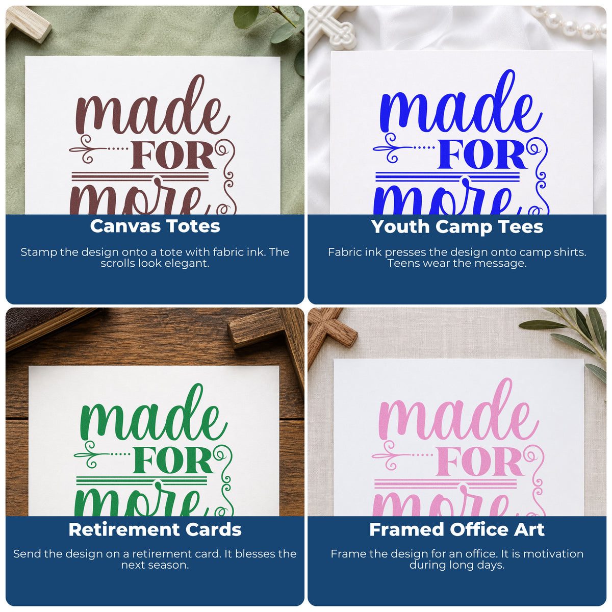 Four ways to use the Made For More Wood Handle Stamp: canvas totes, youth camp tees, retirement cards and framed office art.