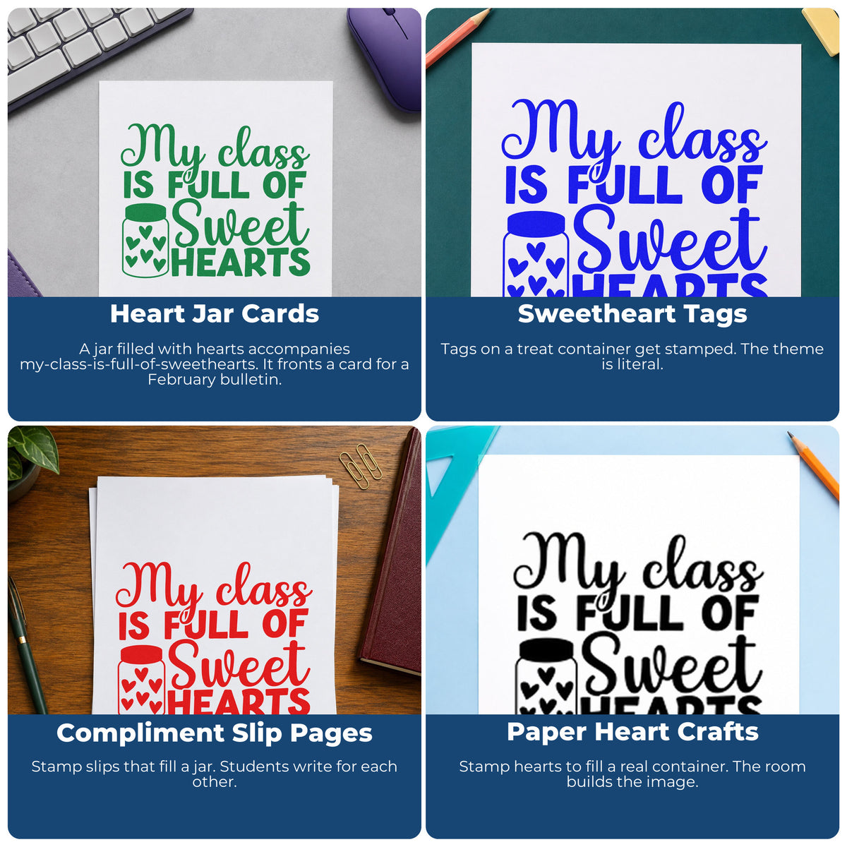 Four ways to use the Sweethearts In My Class Heart Jar Self-Inking Stamp: heart jar cards, sweetheart tags, compliment slip pages and paper heart crafts.