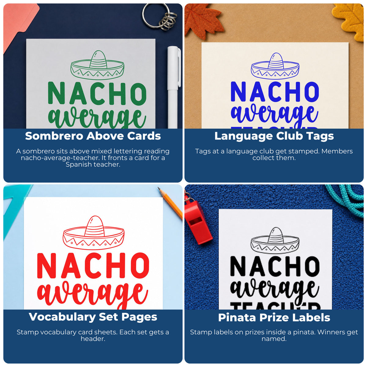Four ways to use the Nacho Average Teacher Sombrero Lettering Rubber Stamp – Duo Hand: sombrero above cards, language club tags, vocabulary set pages and pinata prize labels.