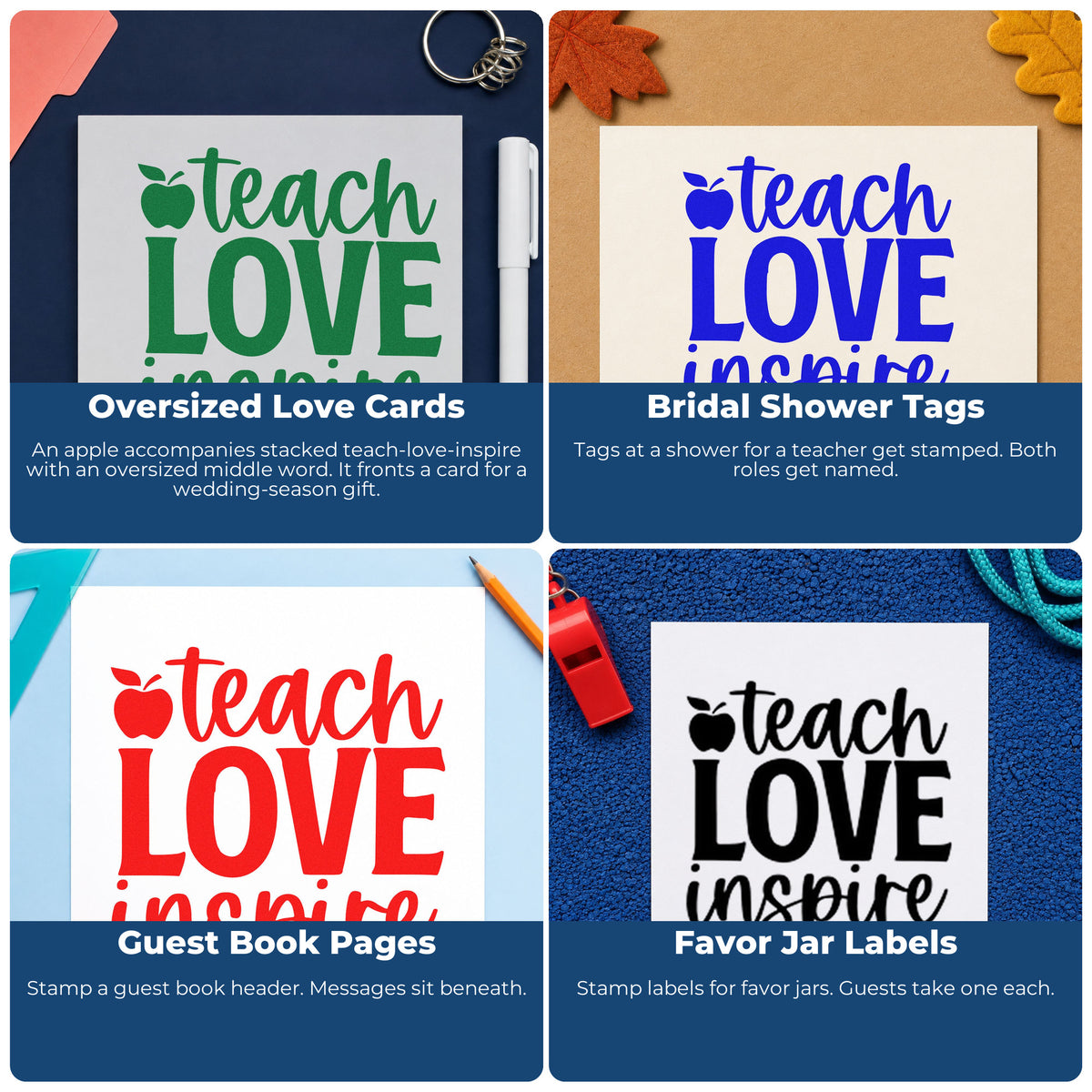 Four ways to use the Teach Love Inspire Apple Stamp – PSI Pre-Inked: oversized love cards, bridal shower tags, guest book pages and favor jar labels.