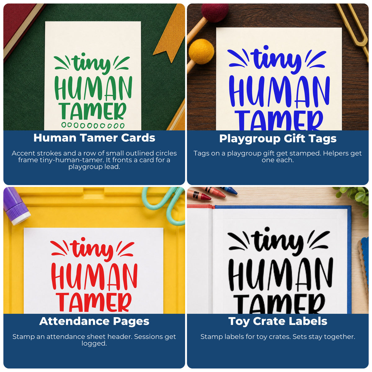 Four ways to use the Tiny Human Tamer Lettering Stamp – Duo Hand: human tamer cards, playgroup gift tags, attendance pages and toy crate labels.