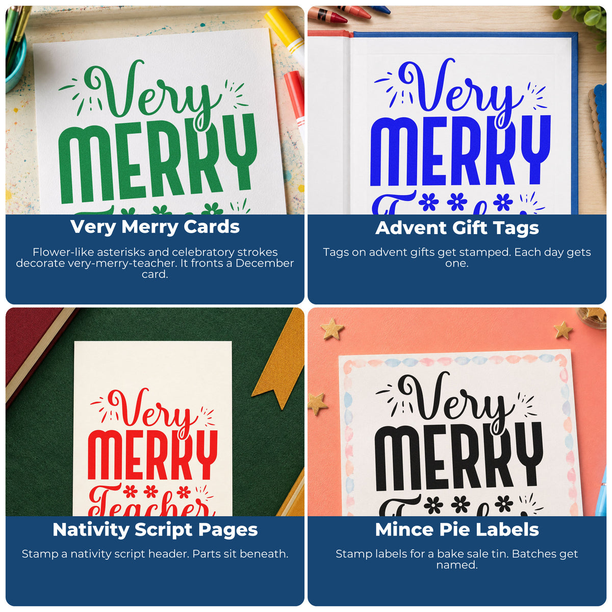 Four ways to use the Wood Handle Very Merry Teacher Rubber Stamp: very merry cards, advent gift tags, nativity script pages and mince pie labels.