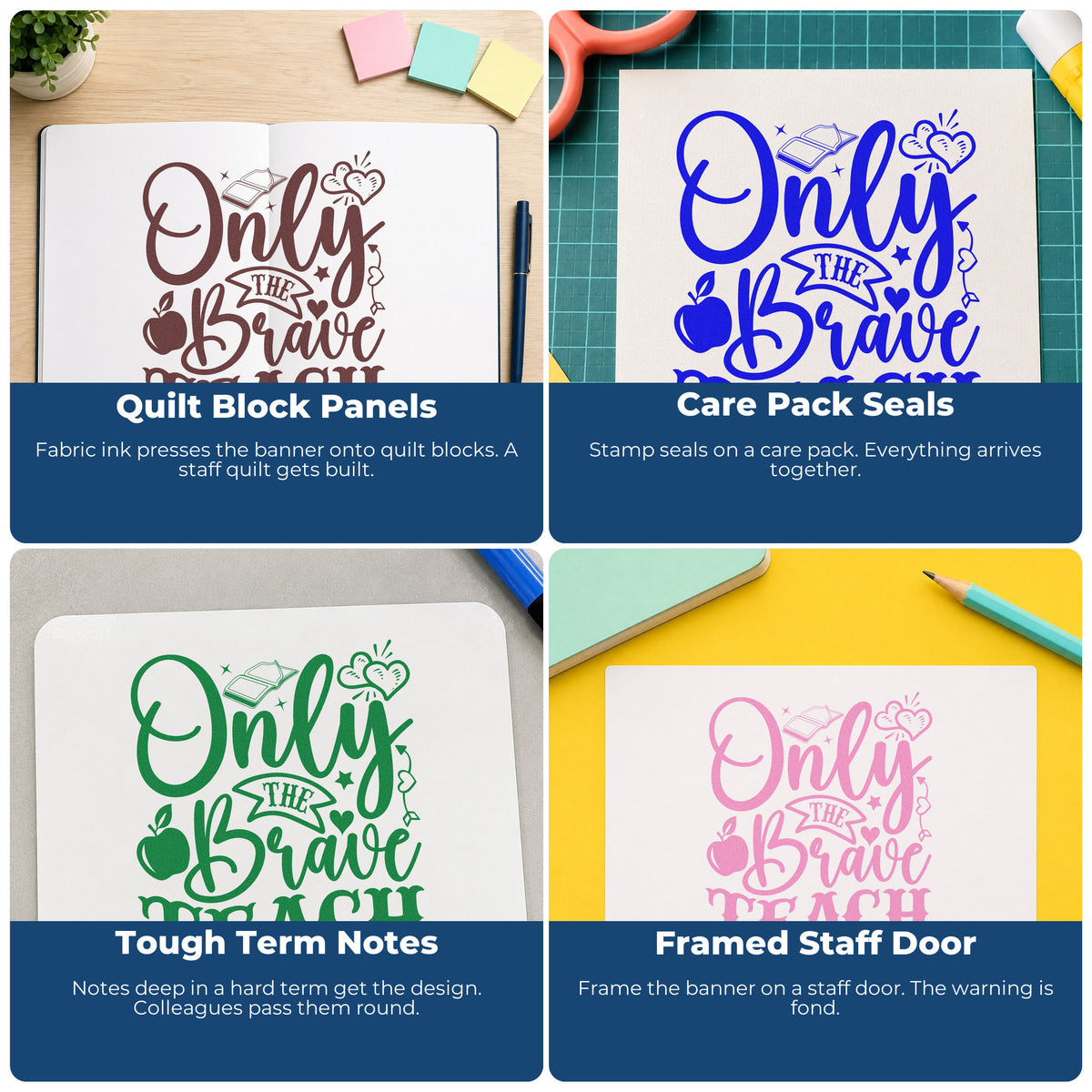 Four ways to use the Only The Brave Teach Apple Compact Pre-Inked Stamp – Slim: quilt block panels, care pack seals, tough term notes and framed staff door.