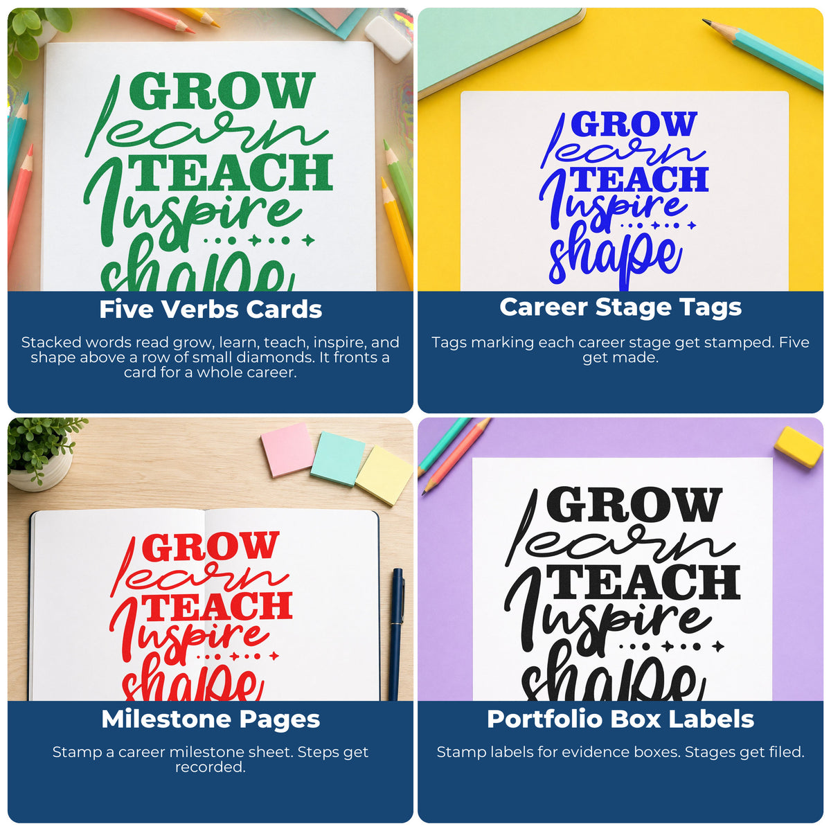 Four ways to use the Teach And Inspire Diamond Word Stack Self-Inking Stamp: five verbs cards, career stage tags, milestone pages and portfolio box labels.
