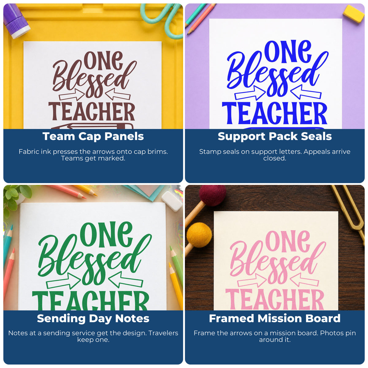 Four ways to use the One Blessed Teacher Pencil Rubber Stamp – Duo Hand: team cap panels, support pack seals, sending day notes and framed mission board.