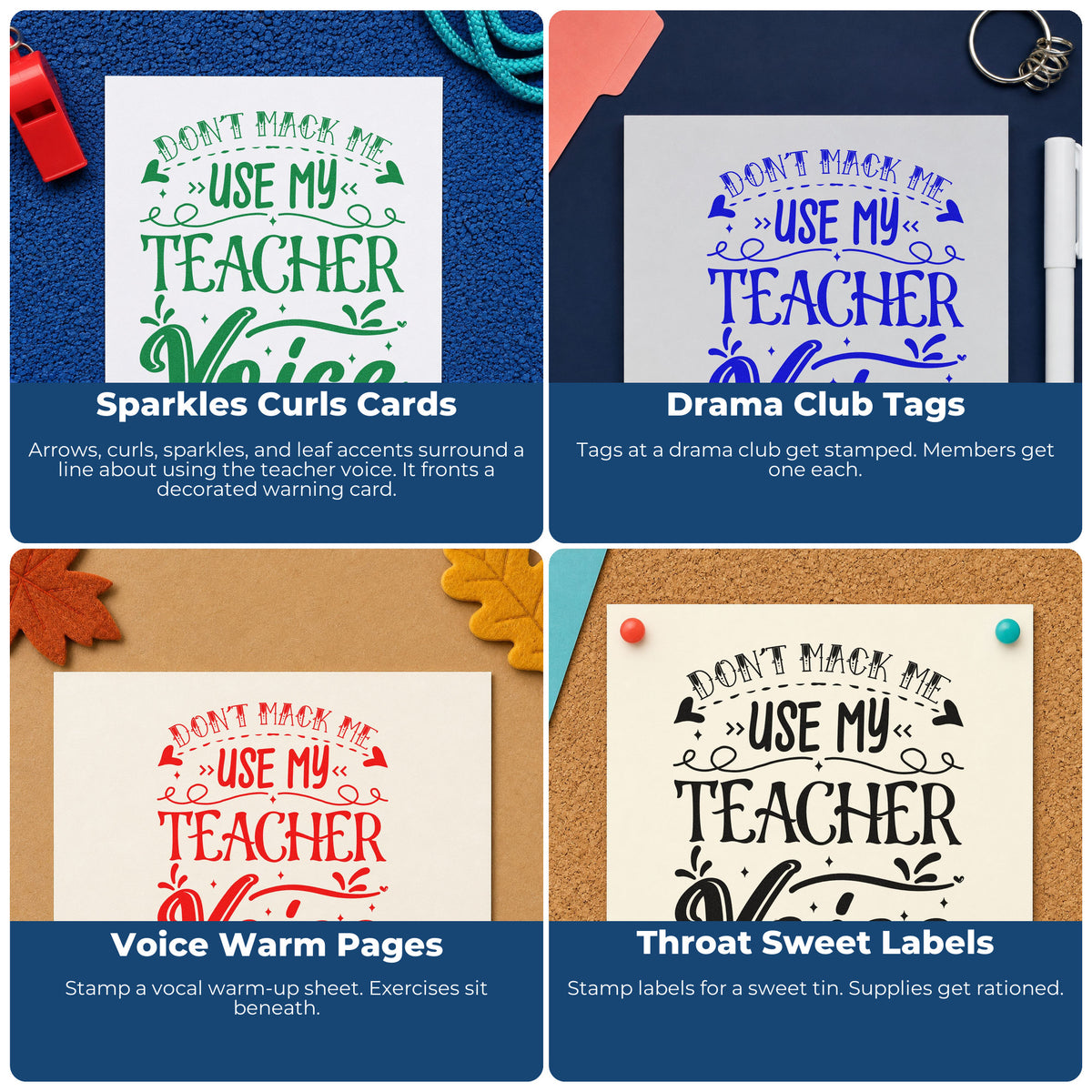 Four ways to use the Don't Make Teacher Voice Rubber Stamp – Duo Hand: sparkles curls cards, drama club tags, voice warm pages and throat sweet labels.