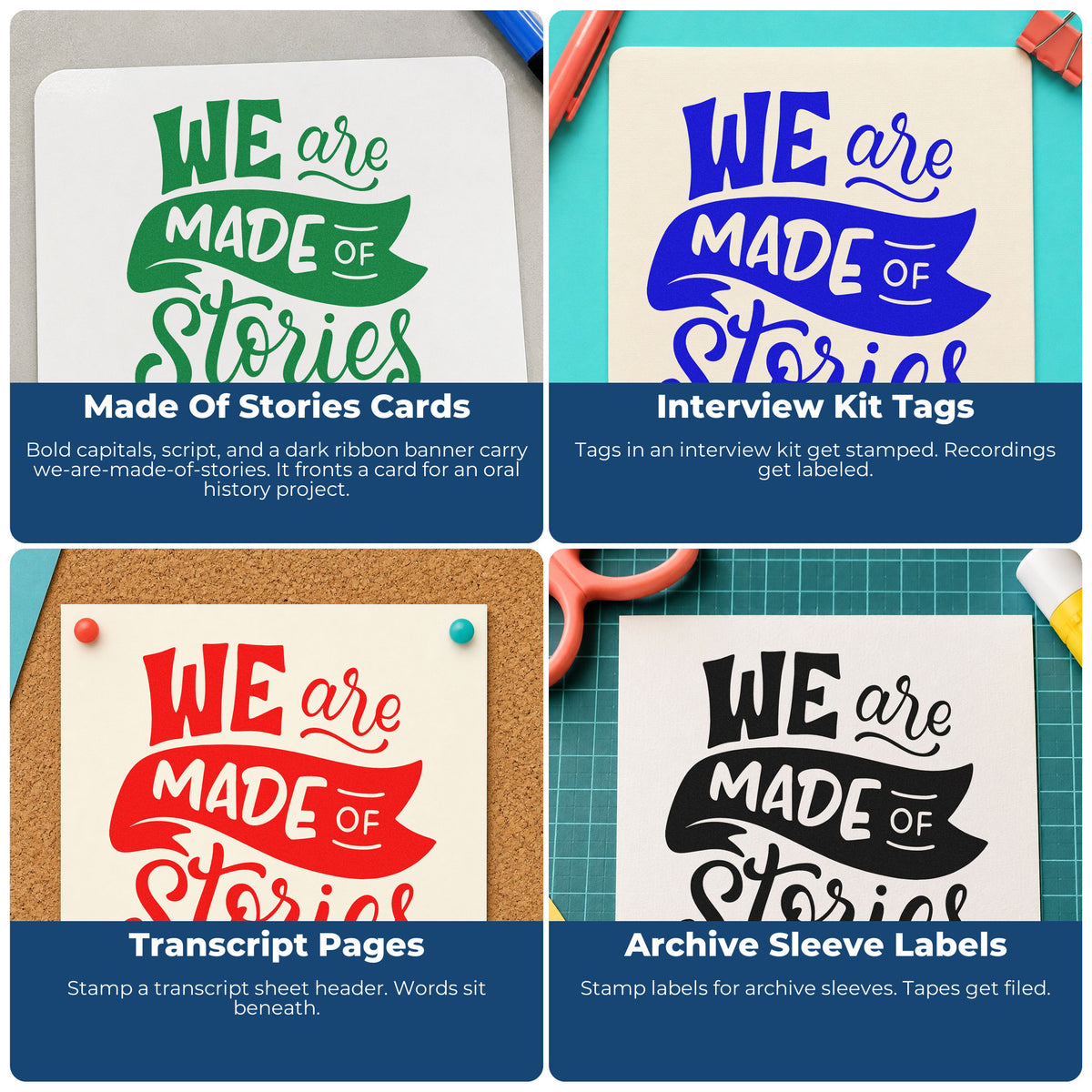 Four ways to use the We Are Made Of Stories PSI Pre-Inked Stamp: made of stories cards, interview kit tags, transcript pages and archive sleeve labels.