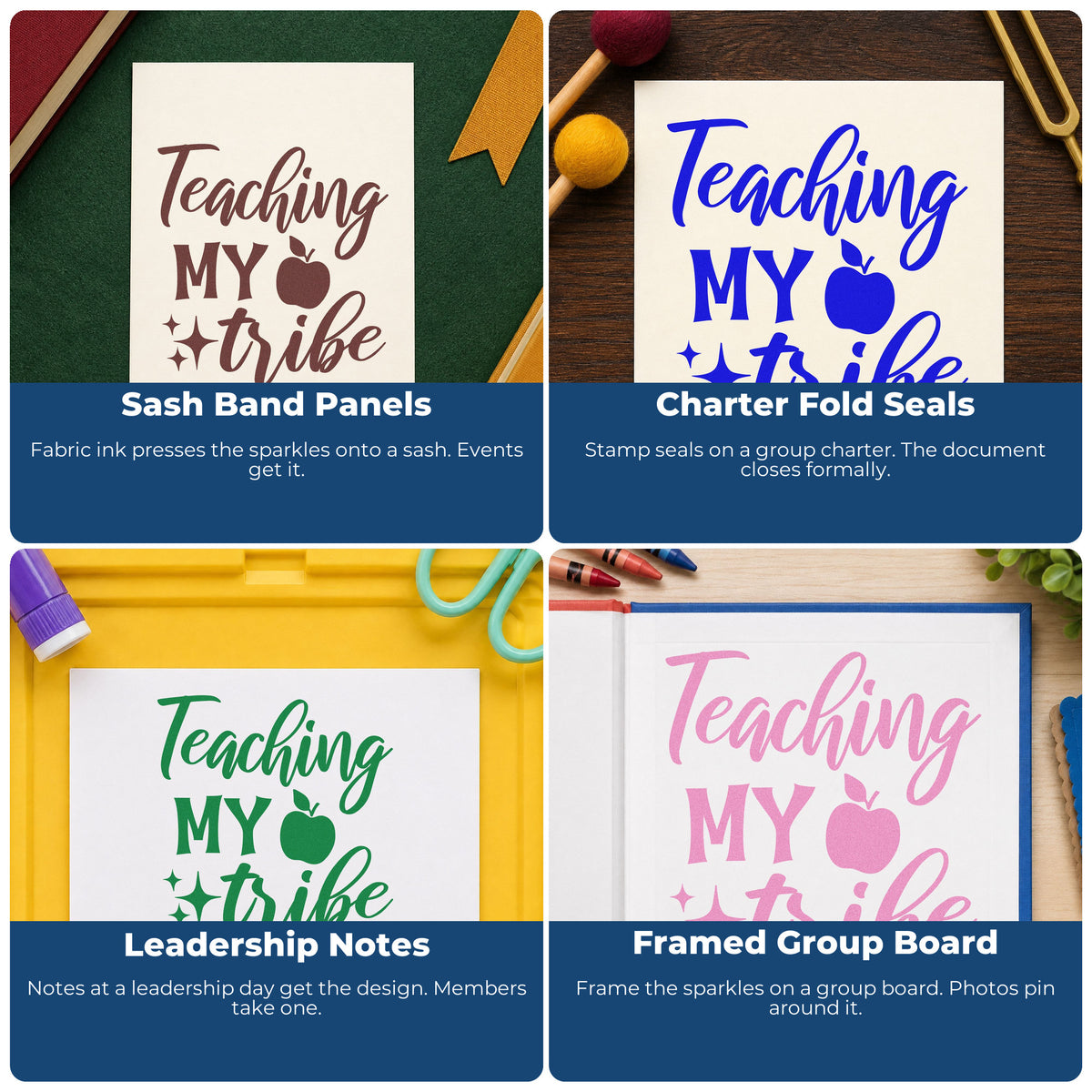 Four ways to use the Teaching My Tribe Apple Self-Inking Craft Stamp: sash band panels, charter fold seals, leadership notes and framed group board.
