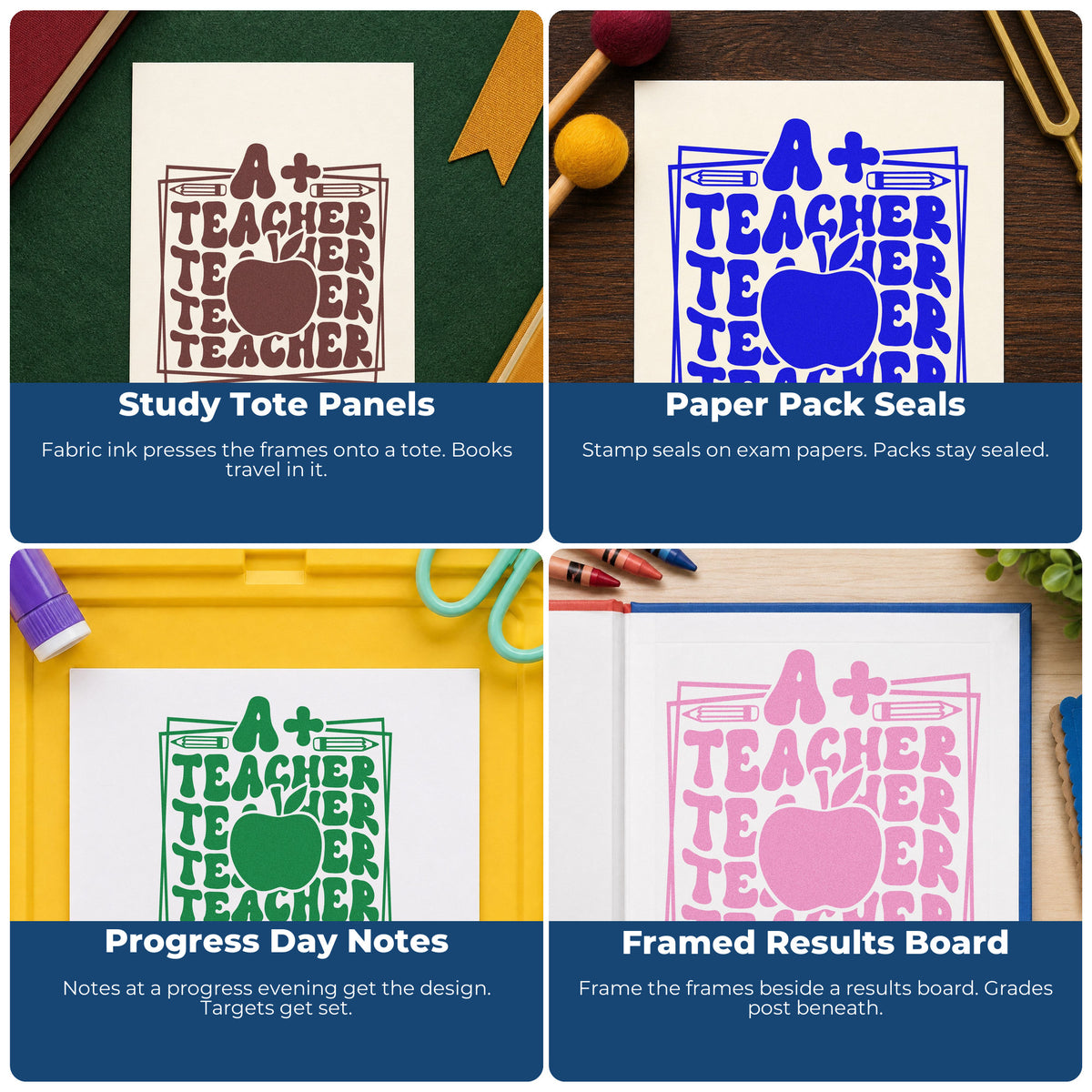 Four ways to use the A Plus Teacher Repeated Framed Lettering Wood-Mounted Rubber Stamp: study tote panels, paper pack seals, progress day notes and framed results board.