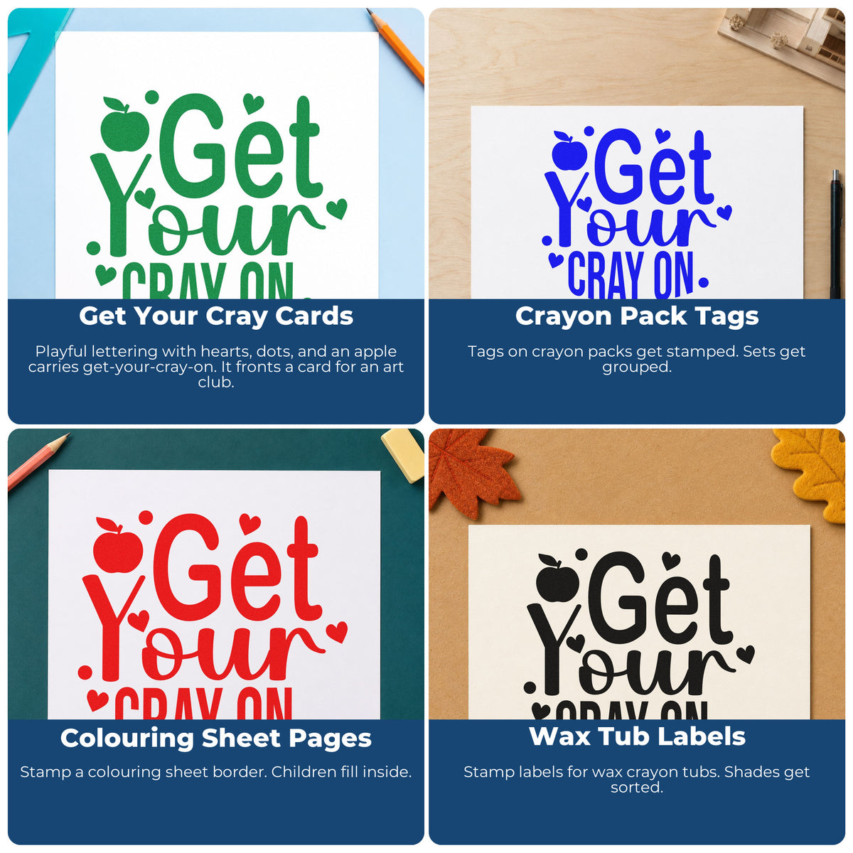 Four ways to use the Get Your Cray On Apple Stamp – Self-Inking: get your cray cards, crayon pack tags, coloring sheet pages and wax tub labels.