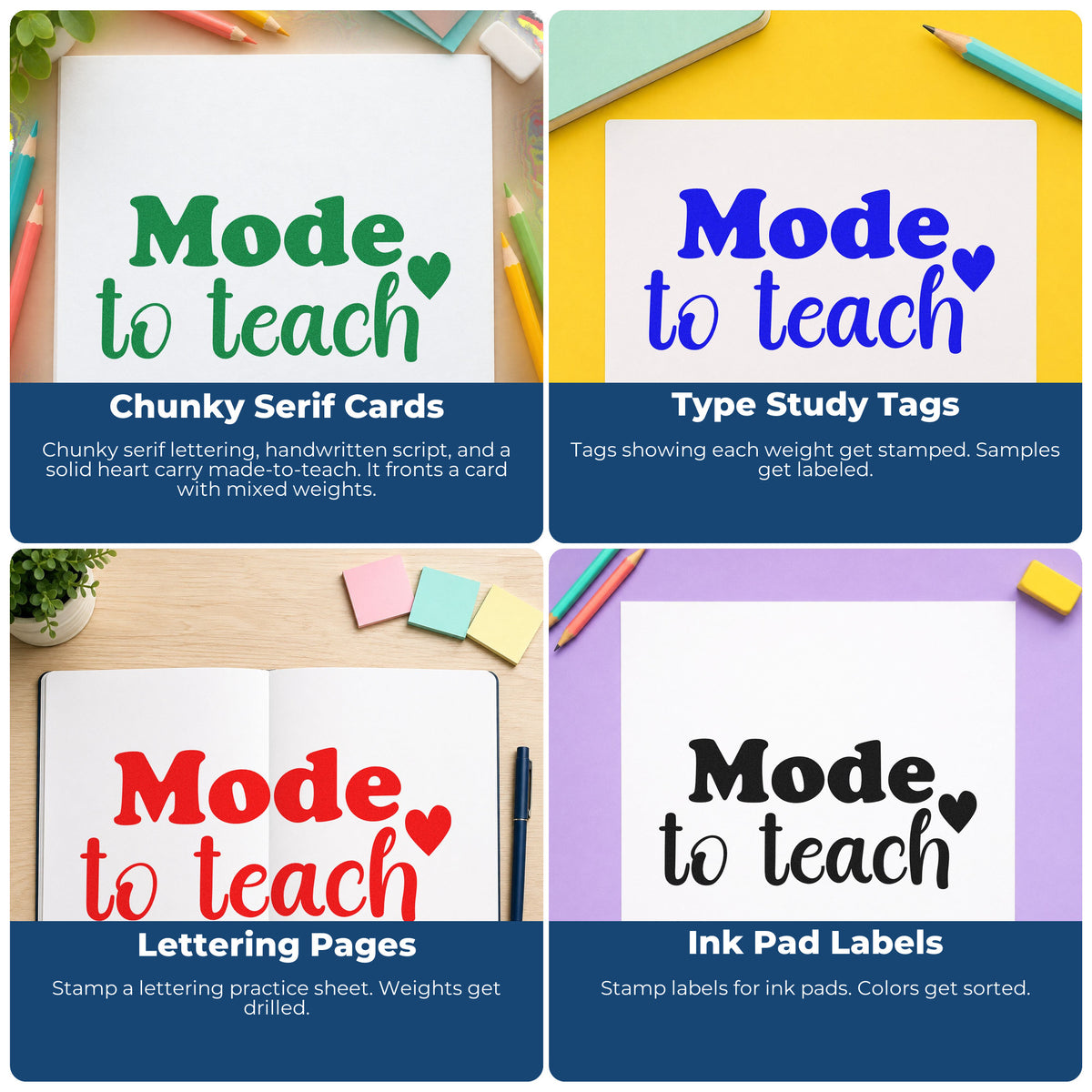 Four ways to use the Made To Teach Stamp - Premium Vintage Pro Wooden: chunky serif cards, type study tags, lettering pages and ink pad labels.