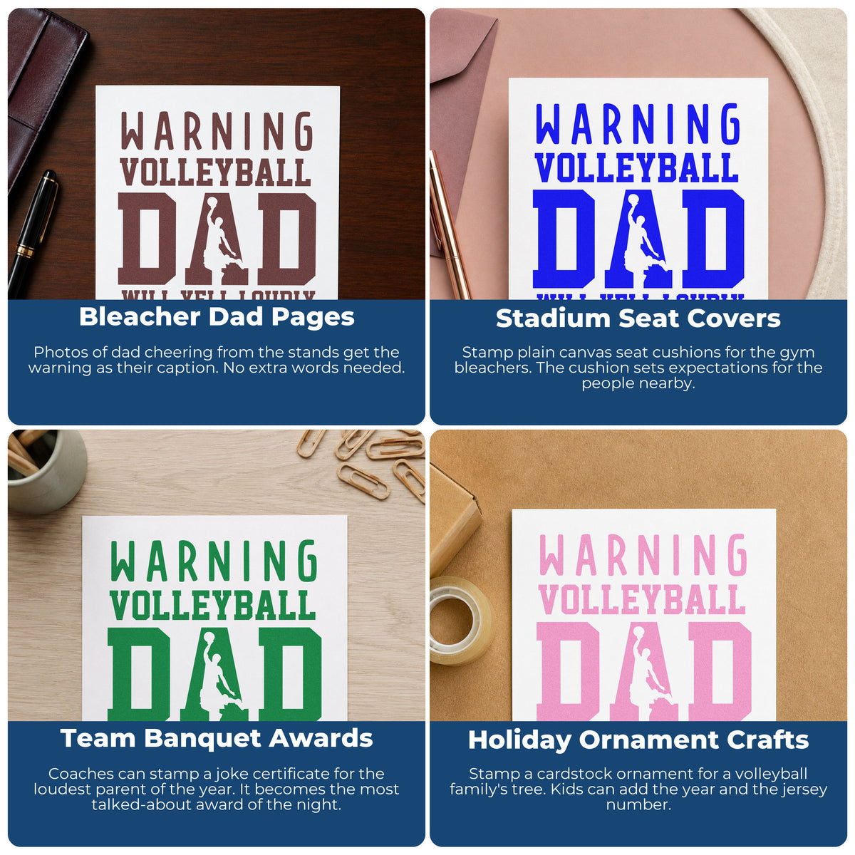 Four ways to use the Loud Volleyball Dad Warning Wood Handle Stamp: bleacher dad pages, stadium seat covers, team banquet awards and holiday ornament crafts.