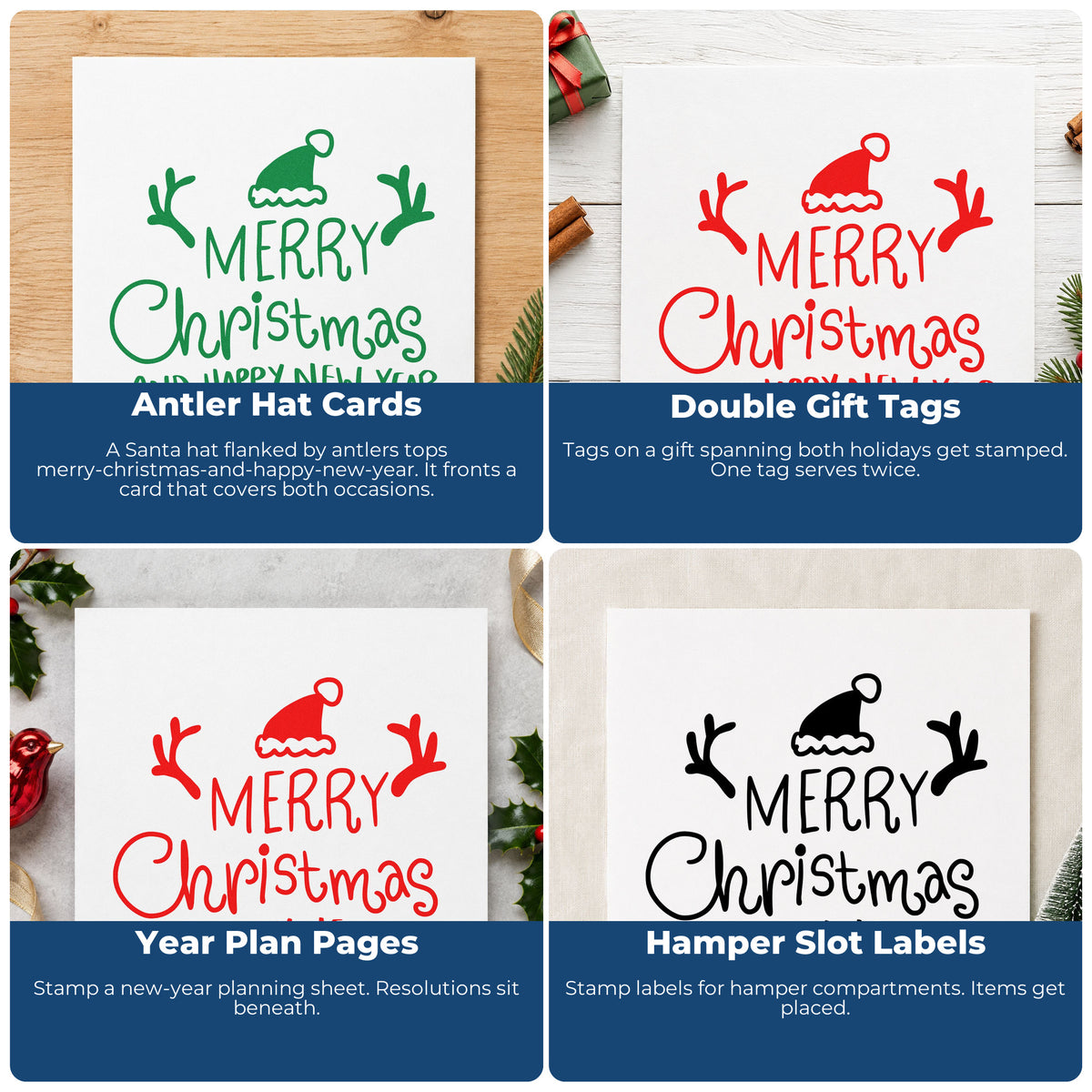 Four ways to use the Merry Christmas Happy New Year Stamp – Self-Inking: antler hat cards, double gift tags, year plan pages and hamper slot labels.