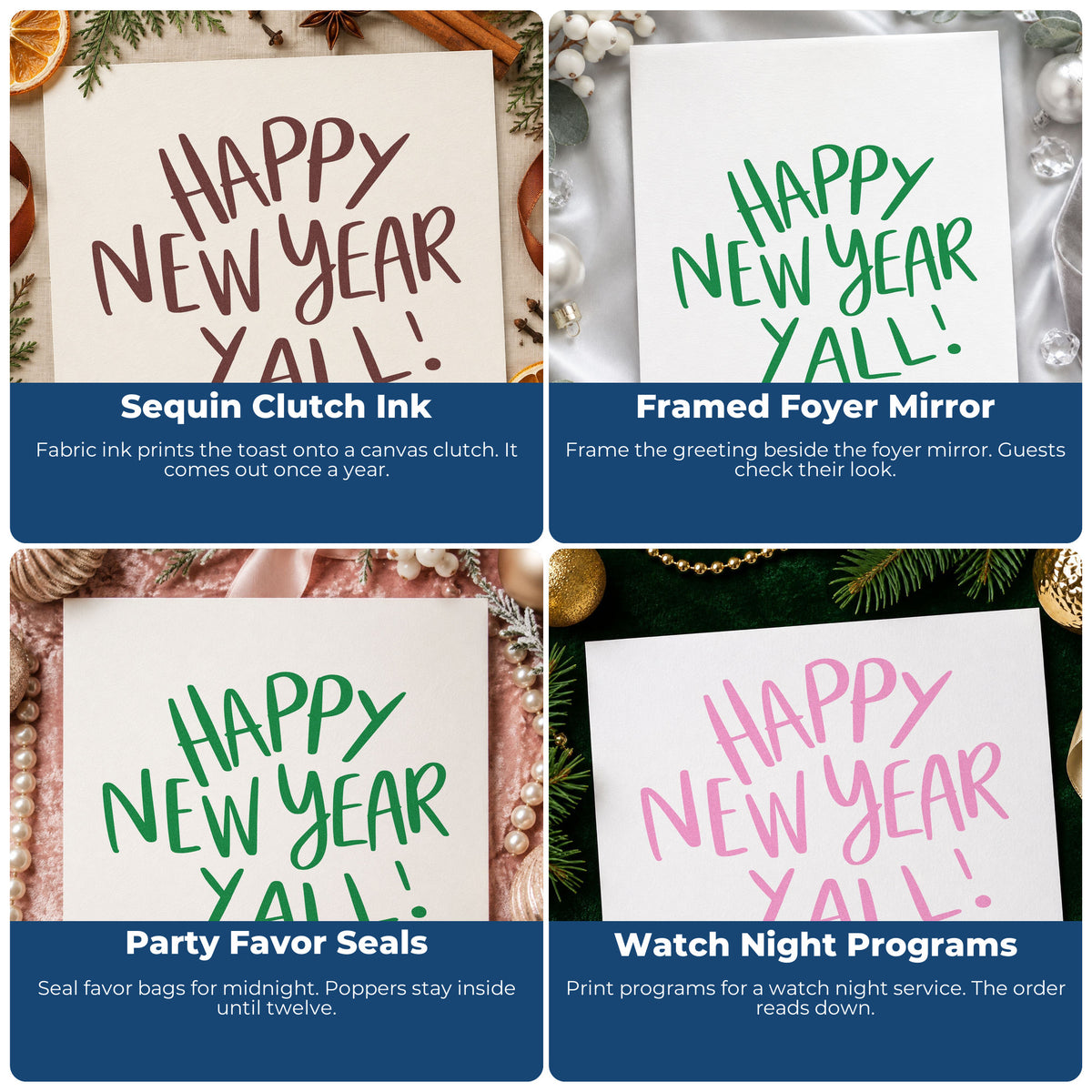 Four ways to use the PSI Pre-Inked Happy New Year Yall Block Lettering Stamp: sequin clutch ink, framed foyer mirror, party favor seals and watch night programs.