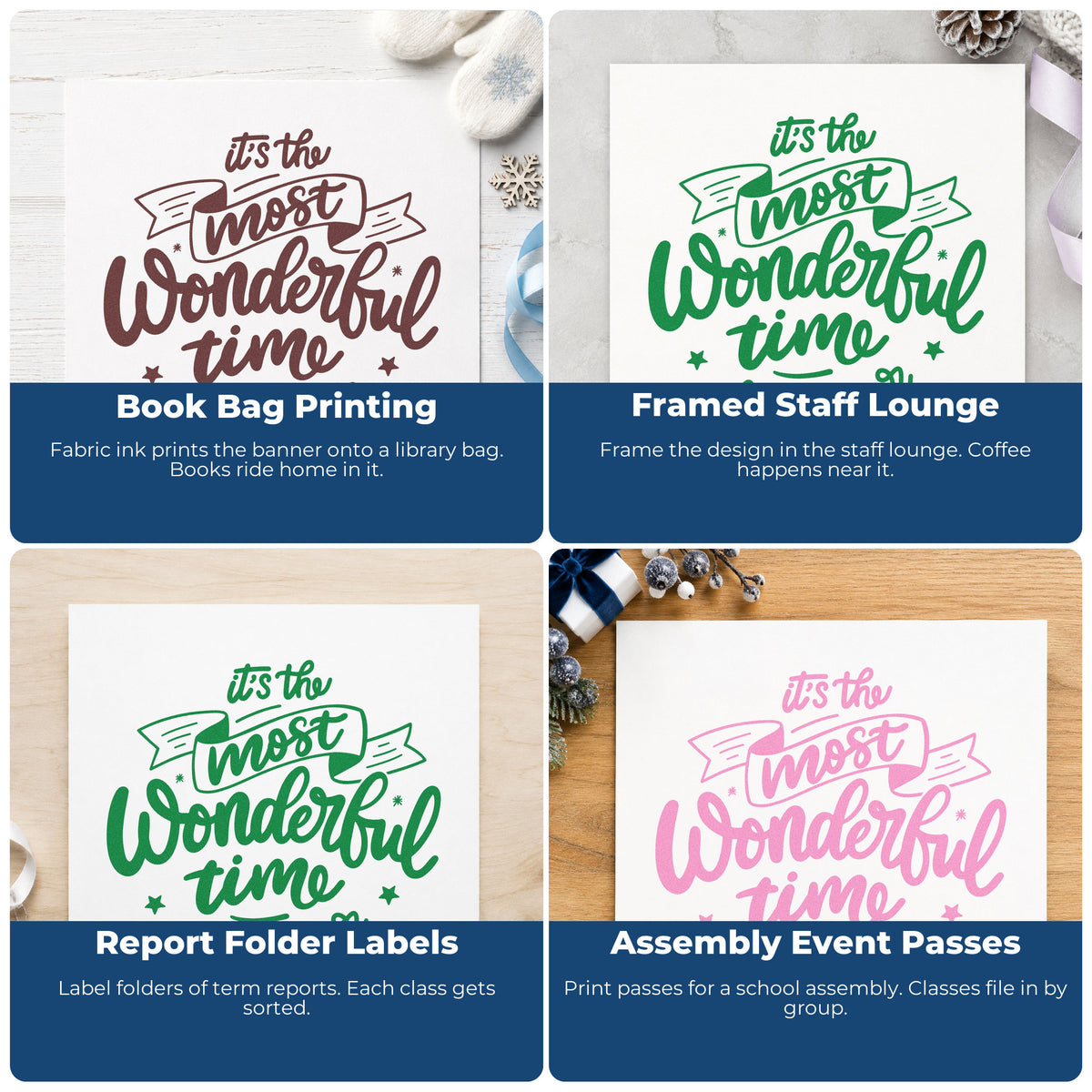 Four ways to use the Most Wonderful Time Of Year PSI Pre-Inked Stamp: book bag printing, framed staff lounge, report folder labels and assembly event passes.