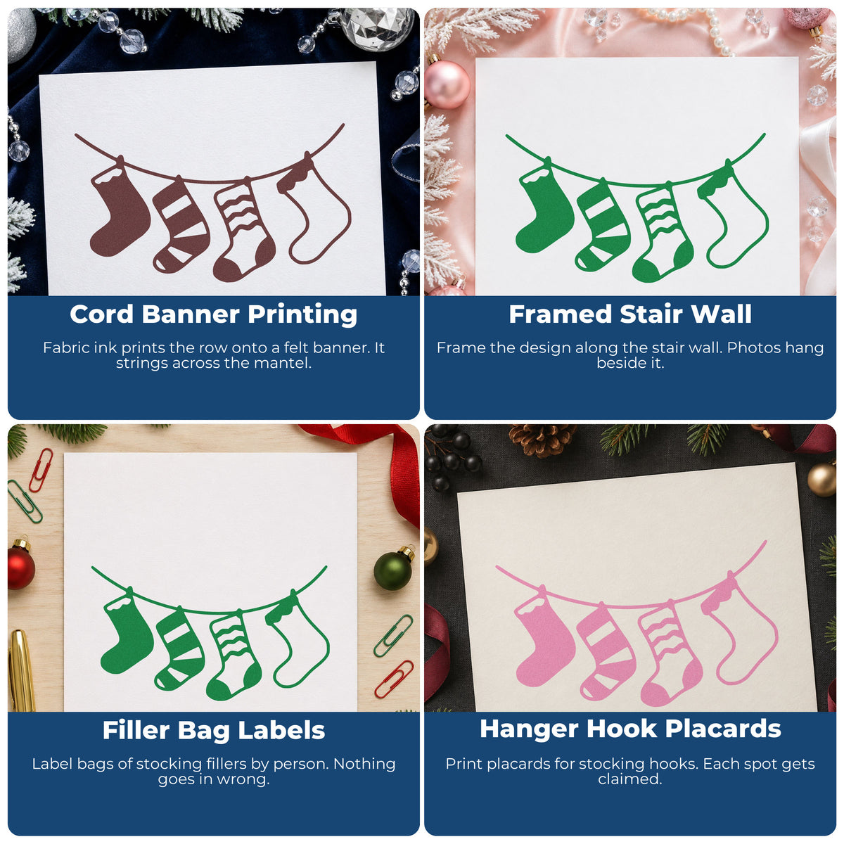 Four ways to use the Wood Handle Four Patterned Christmas Stockings Rubber Stamp: cord banner printing, framed stair wall, filler bag labels and hanger hook placards.