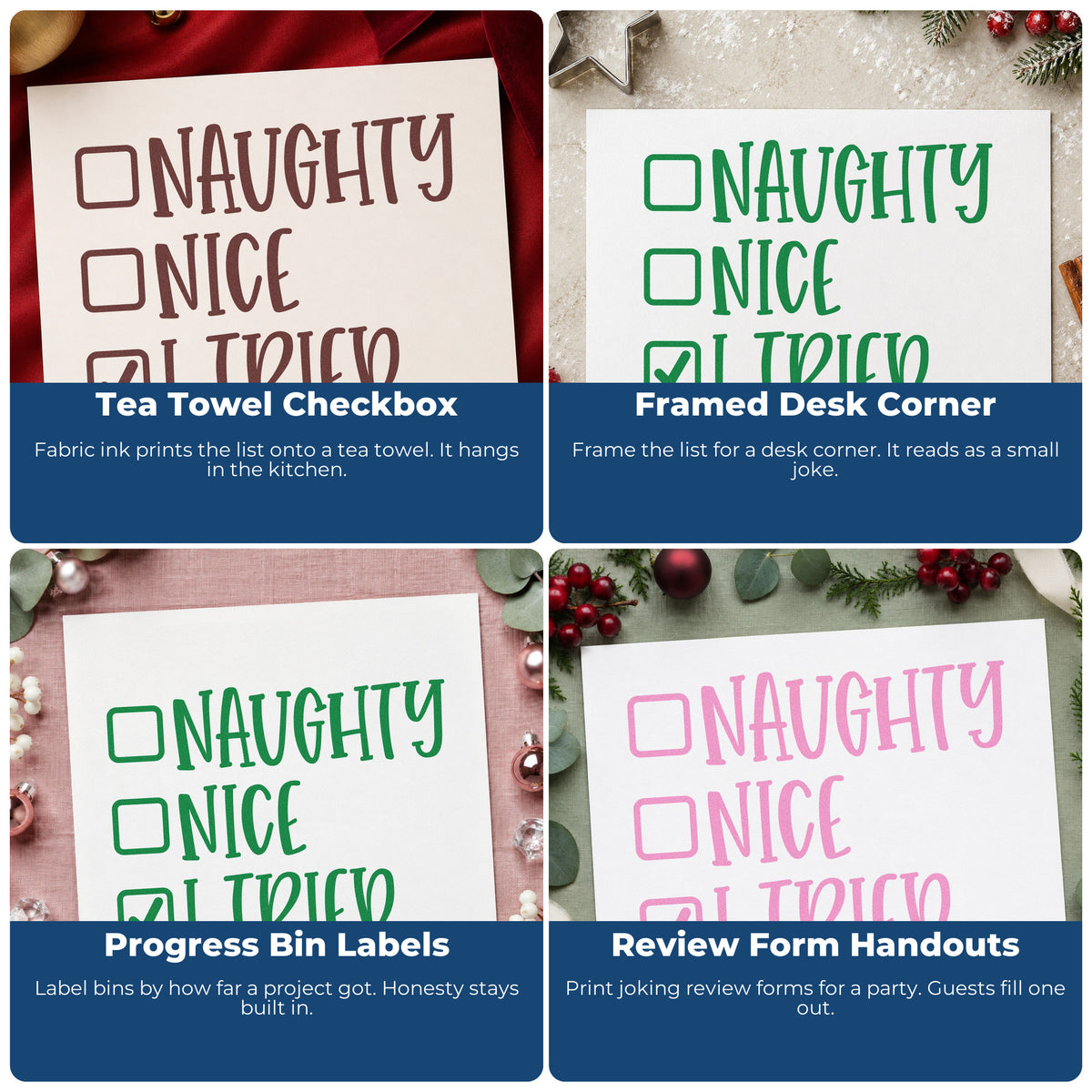 Four ways to use the Naughty Nice I Tried Stamp – Self-Inking: tea towel checkbox, framed desk corner, progress bin labels and review form handouts.