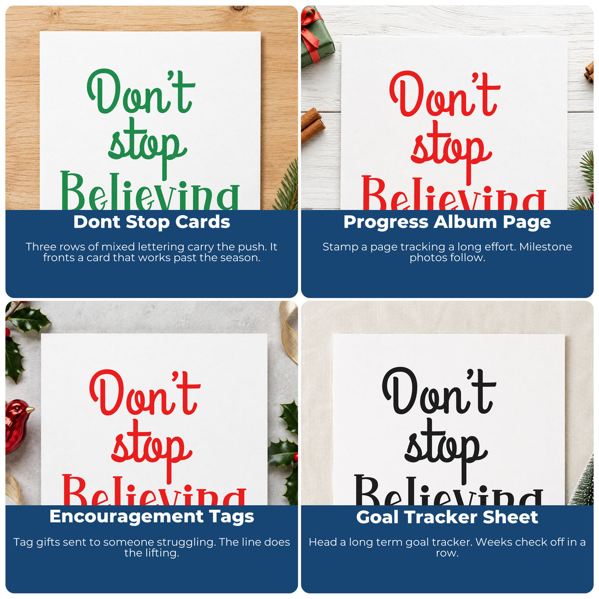 Four ways to use the Don't Stop Believing Self-Inking Stamp: dont stop cards, progress album page, encouragement tags and goal tracker sheet.