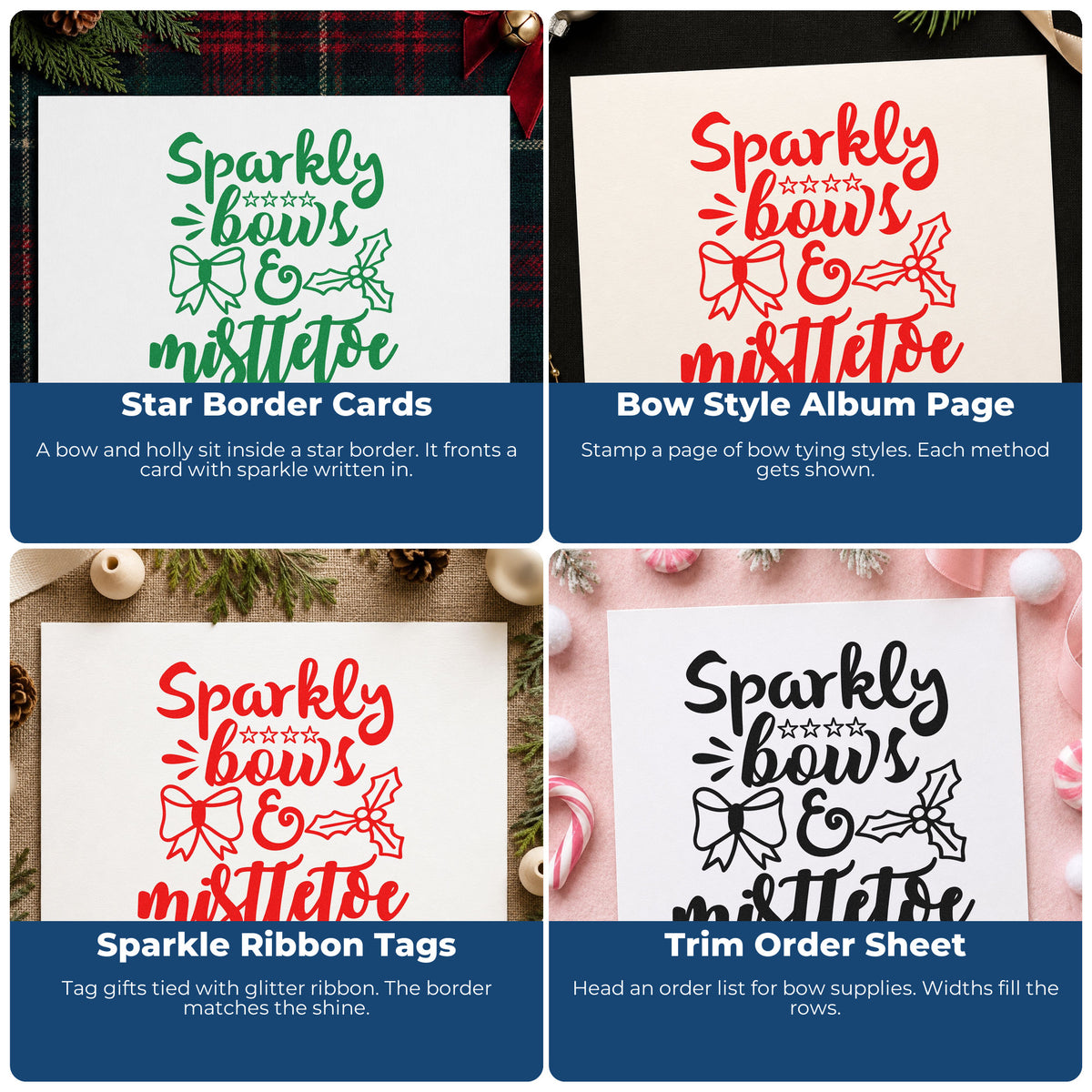 Four ways to use the Sparkly Bows And Mistletoe Stamp – PSI Pre-Inked: star border cards, bow style album page, sparkle ribbon tags and trim order sheet.
