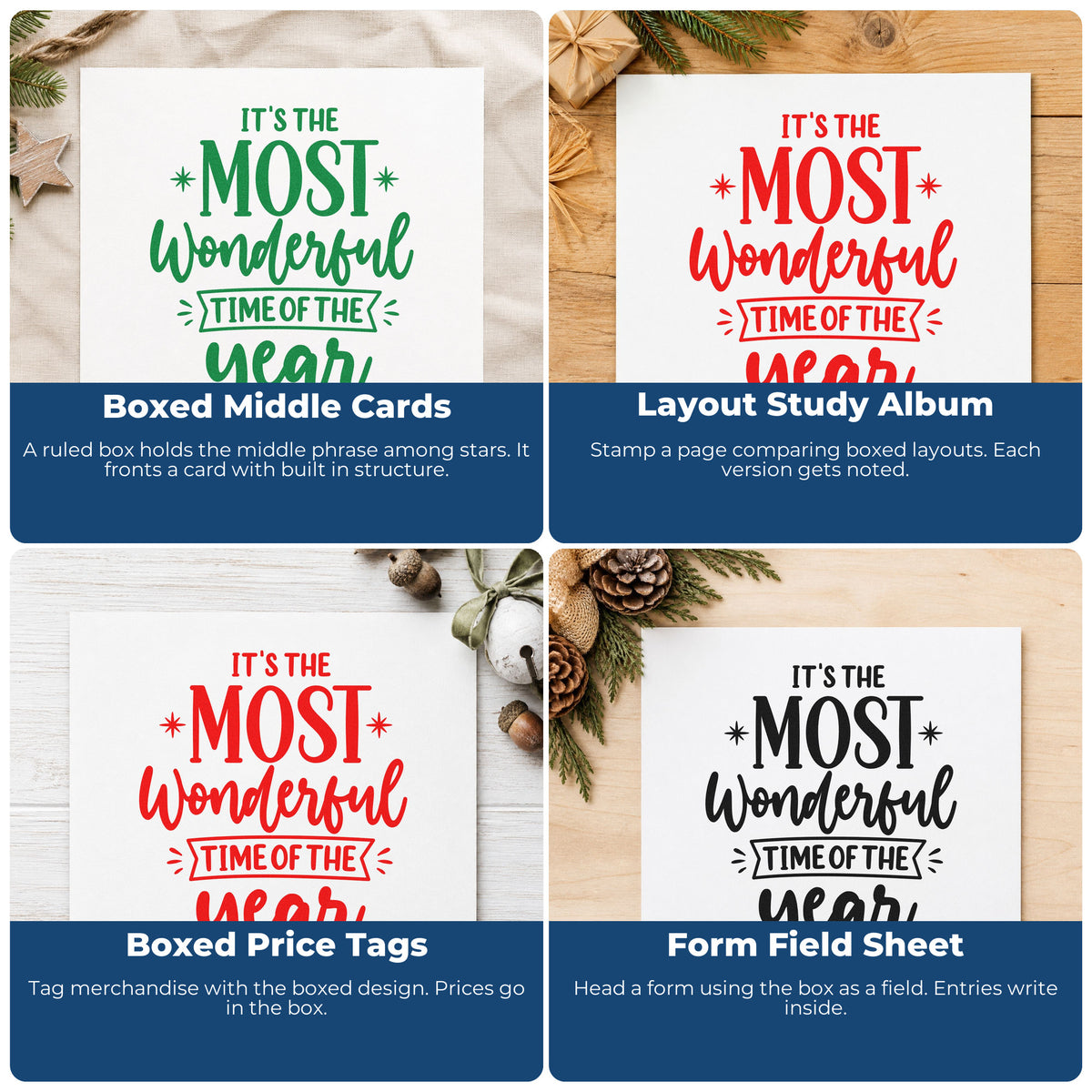 Four ways to use the It's The Most Wonderful Time Of The Year Star Accents Stamp – Self-Inking: boxed middle cards, layout study album, boxed price tags and form field sheet.