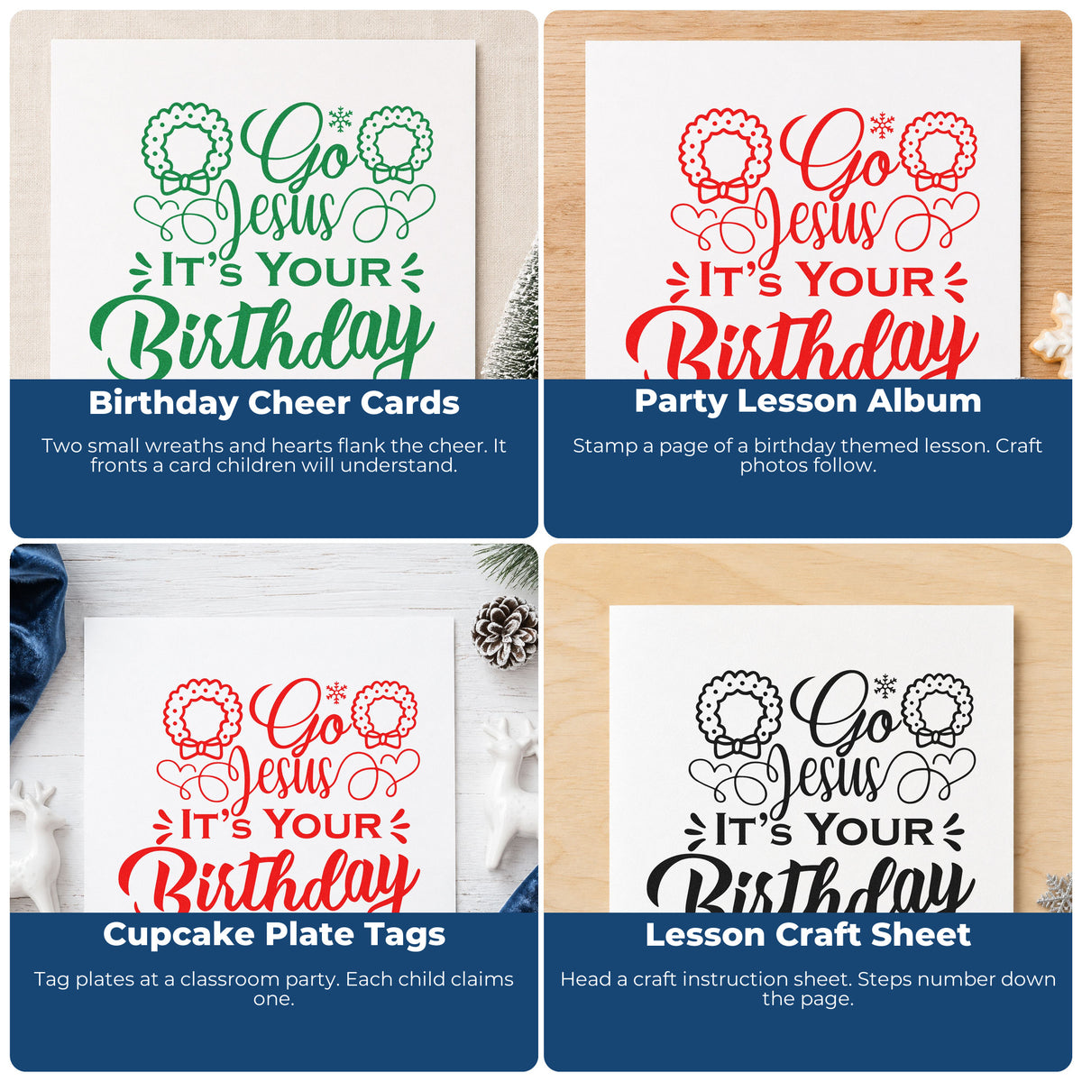 Four ways to use the Go Jesus It's Your Birthday Rubber Stamp – Duo Hand: birthday cheer cards, party lesson album, cupcake plate tags and lesson craft sheet.