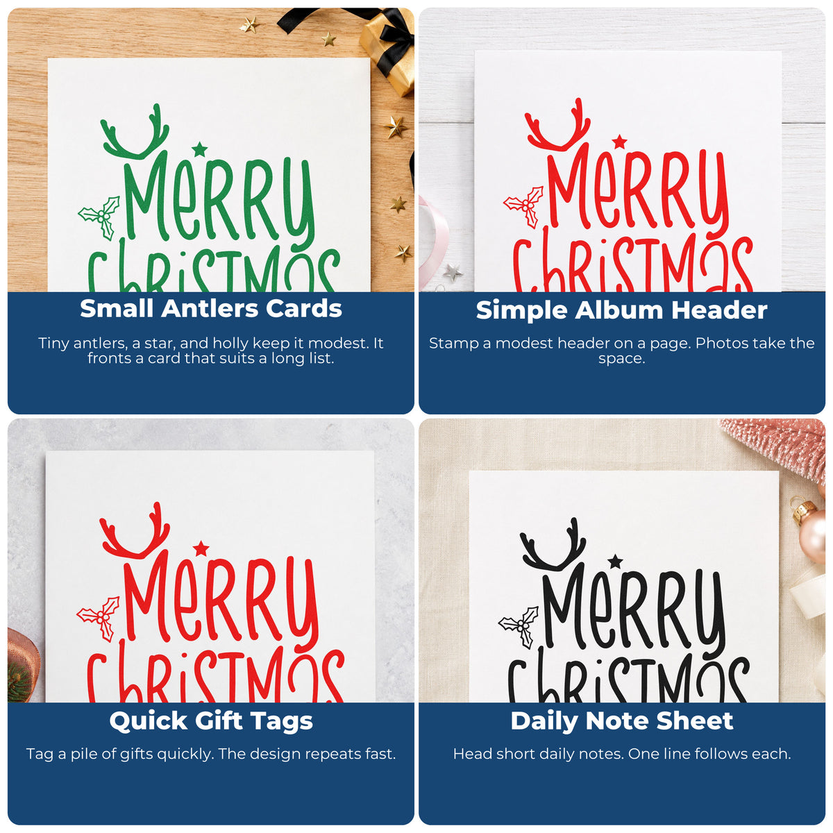 Four ways to use the Self-Inking Merry Christmas Antlers Holly Stamp: small antlers cards, simple album header, quick gift tags and daily note sheet.