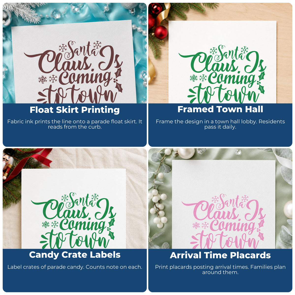 Four ways to use the Wood Handle Santa Claus Coming To Town Rubber Stamp: float skirt printing, framed town hall, candy crate labels and arrival time placards.